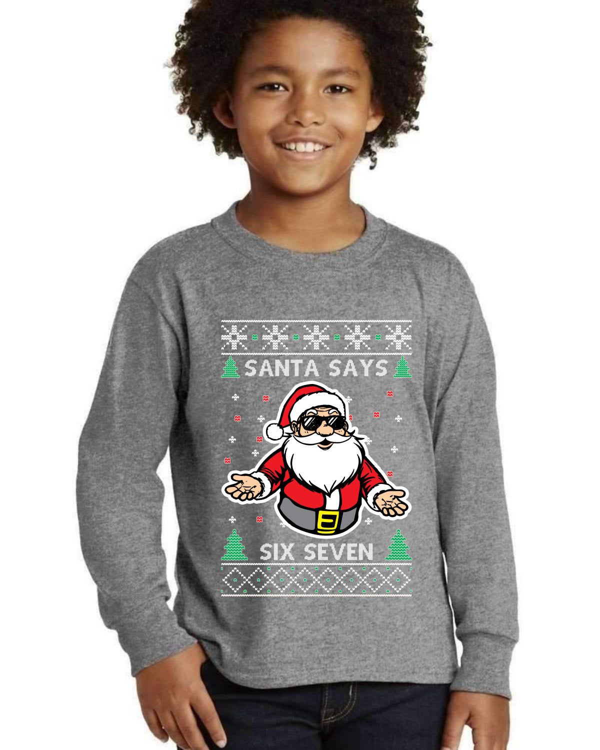 Santa Says 6 7 Meme Ugly Christmas Sweater For Kids | Youth Longsleeve Shirt
