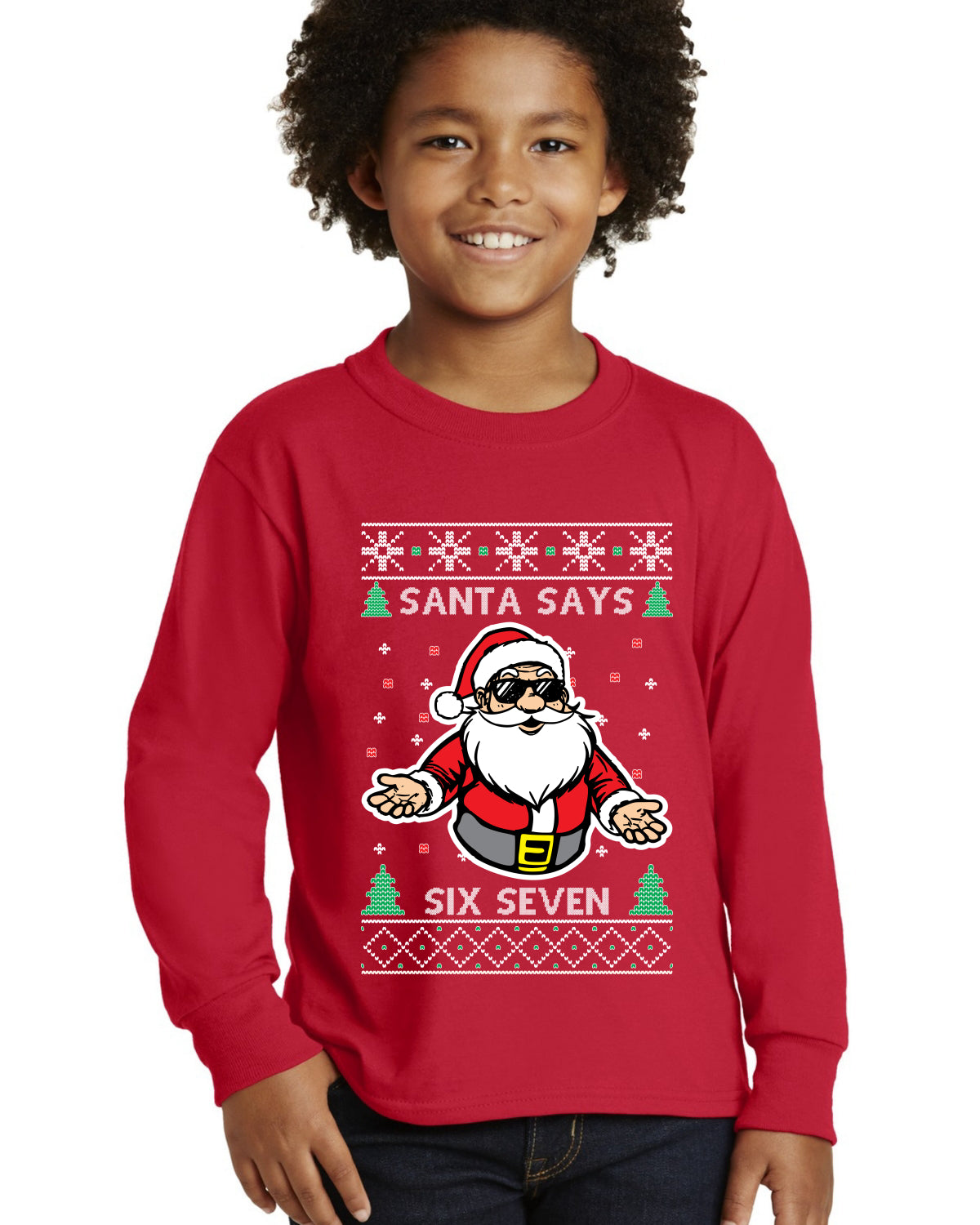 Santa Says 6 7 Meme Ugly Christmas Sweater For Kids | Youth Longsleeve Shirt
