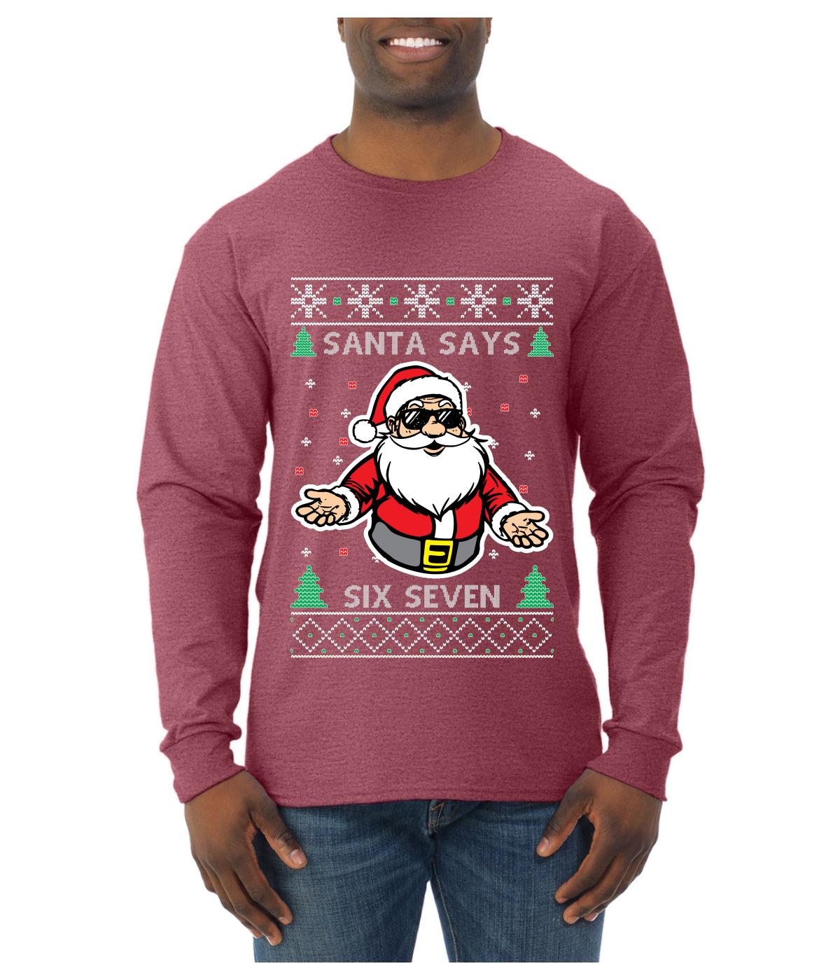 Santa Says 6 7 Meme, Ugly Christmas Sweater Unisex Mens Long Sleeve Shirt