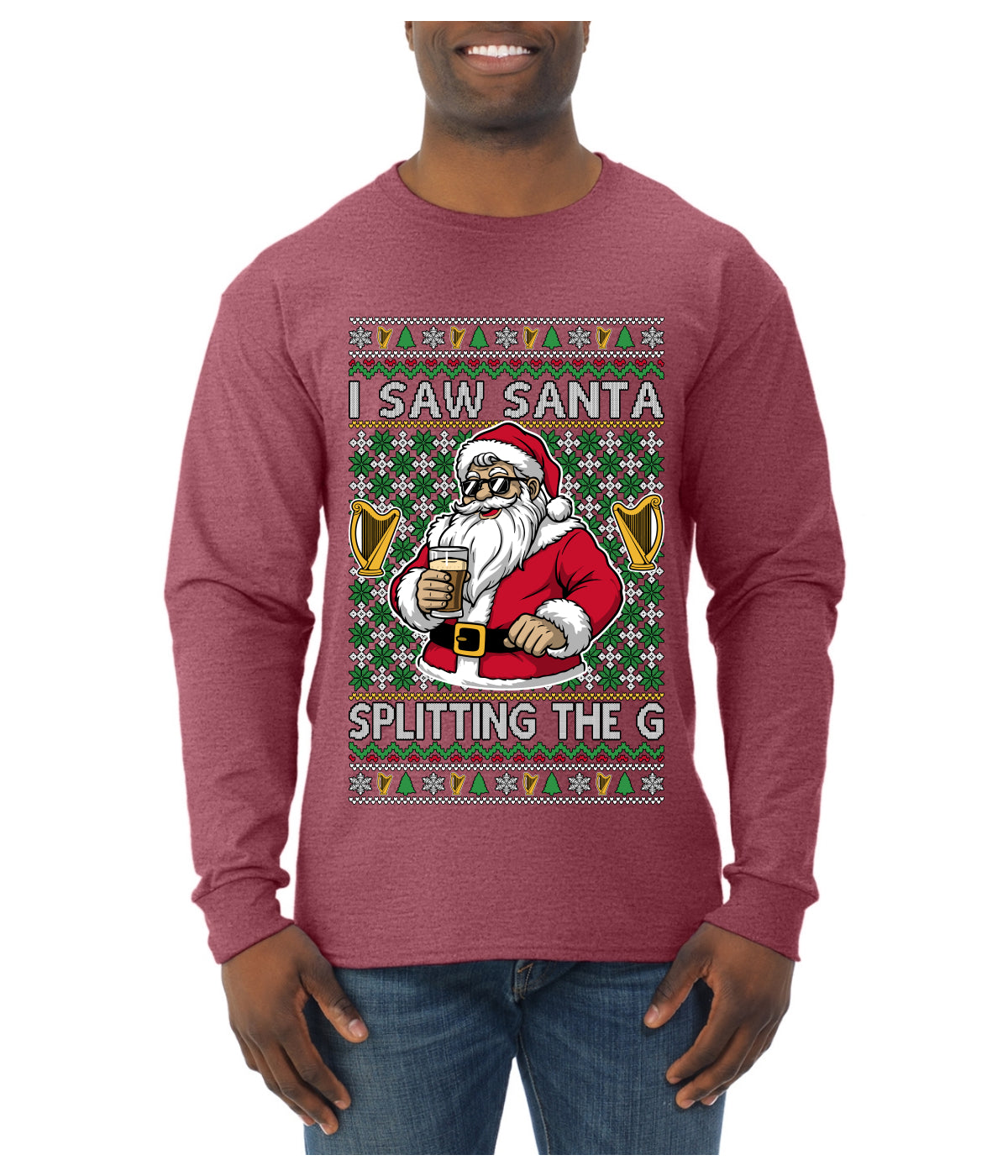 I Saw Santa Splitting The G, Ugly Christmas Sweater Unisex Mens Long Sleeve Shirt