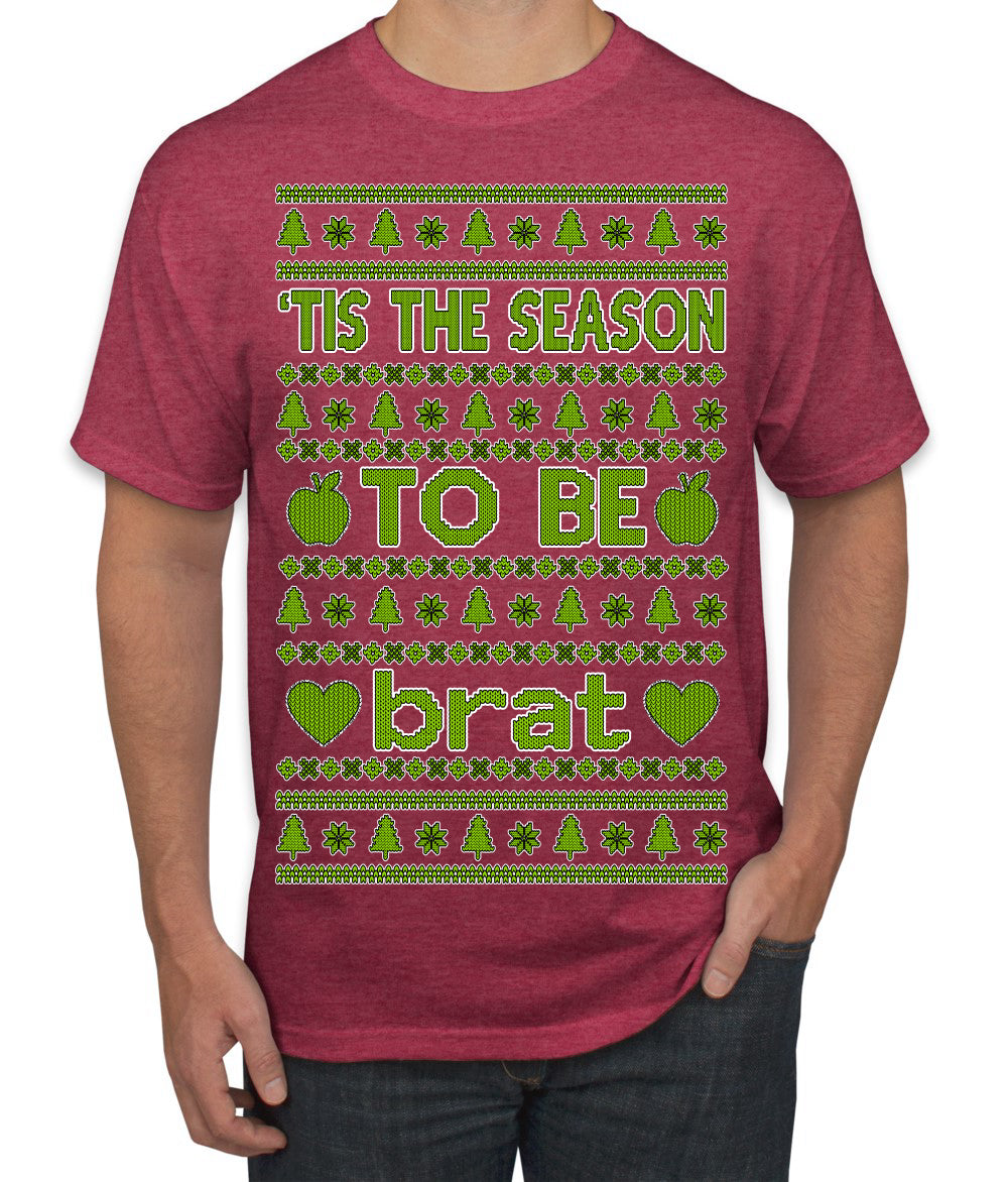 Tis the Season to Be Brat Green Text, Xmas Viral Meme Music Rave Concert Merch Ugly Christmas Sweater Men's T-Shirt