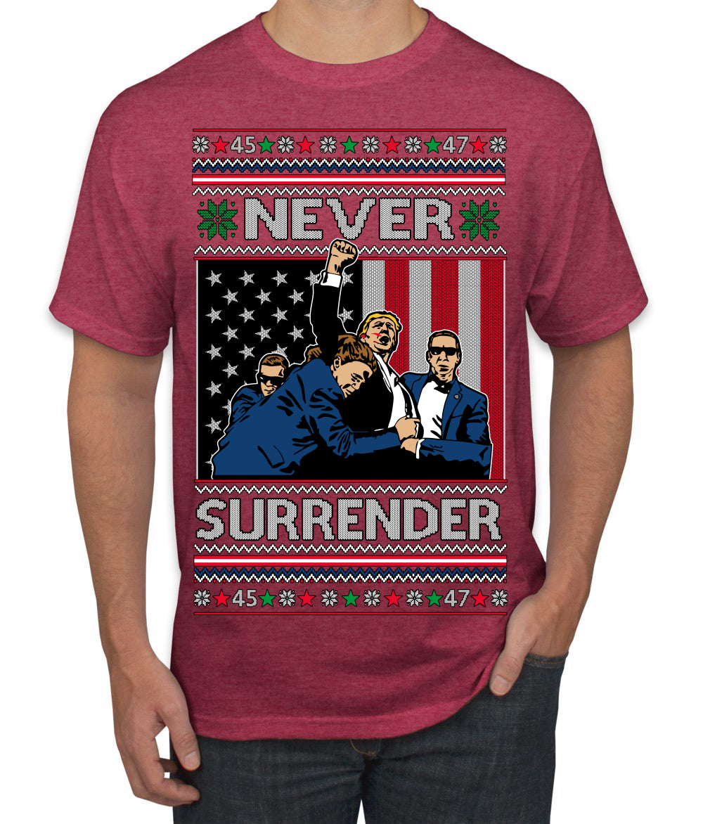 Never Surrender Pro Donald Trump Fight Fist Pump 2024 Ugly Christmas Sweater Men's T-Shirt