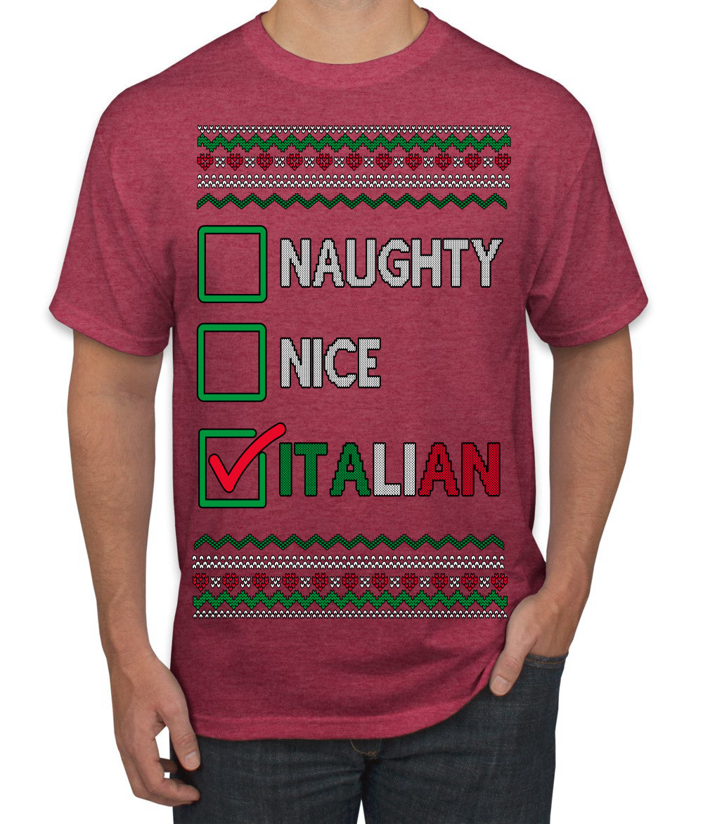 Naughty Nice Italian Funny Italians Italy Colors Ugly Christmas Sweater Men's T-Shirt