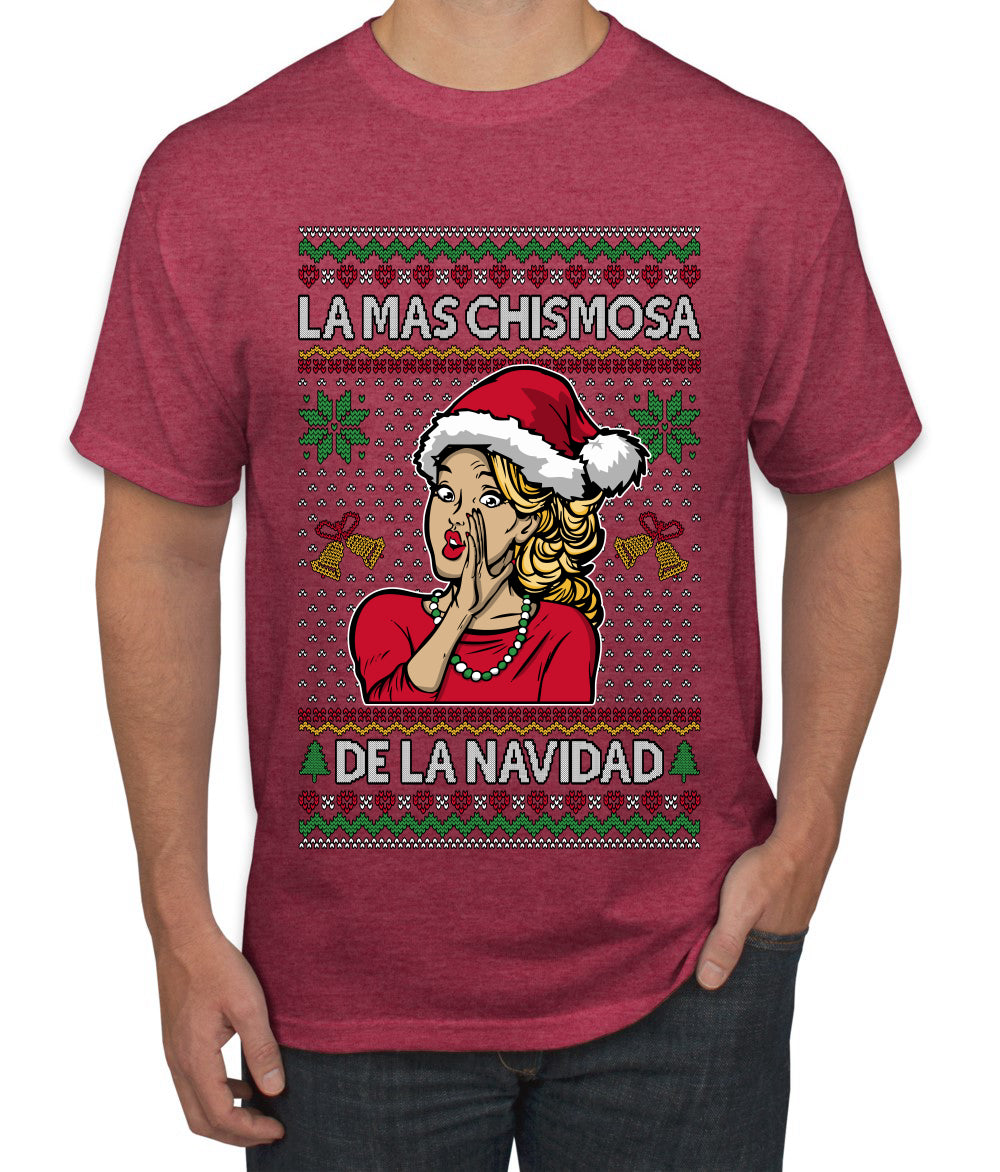 La Mas Chismosa De La Navidad, Ugly Christmas Sweater Unisex Men's T-Shirt