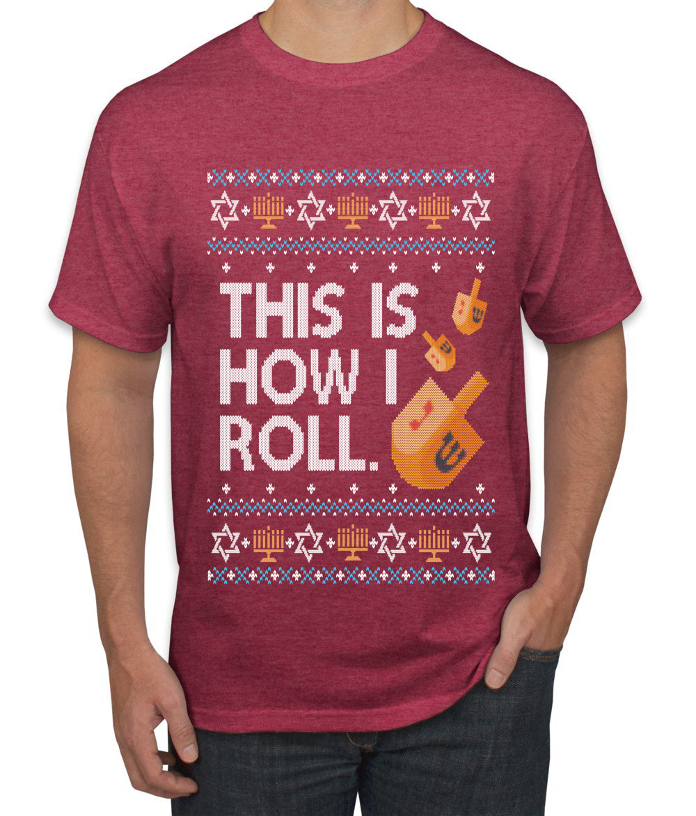 This Is How I Roll Dreidel Hanukkah, Ugly Christmas Sweater Unisex Men's T-Shirt