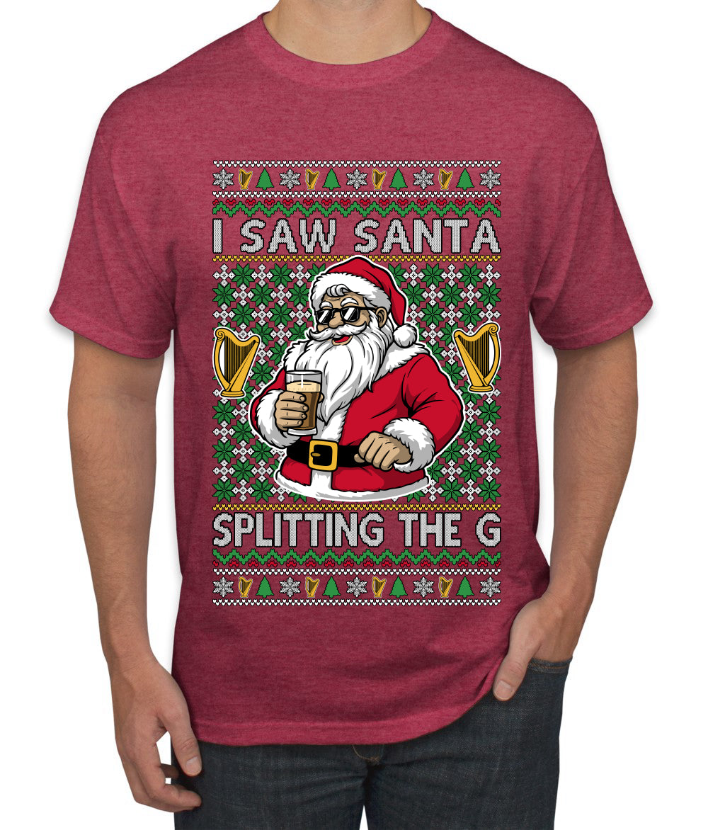 I Saw Santa Splitting The G, Ugly Christmas Sweater Unisex Men's T-Shirt