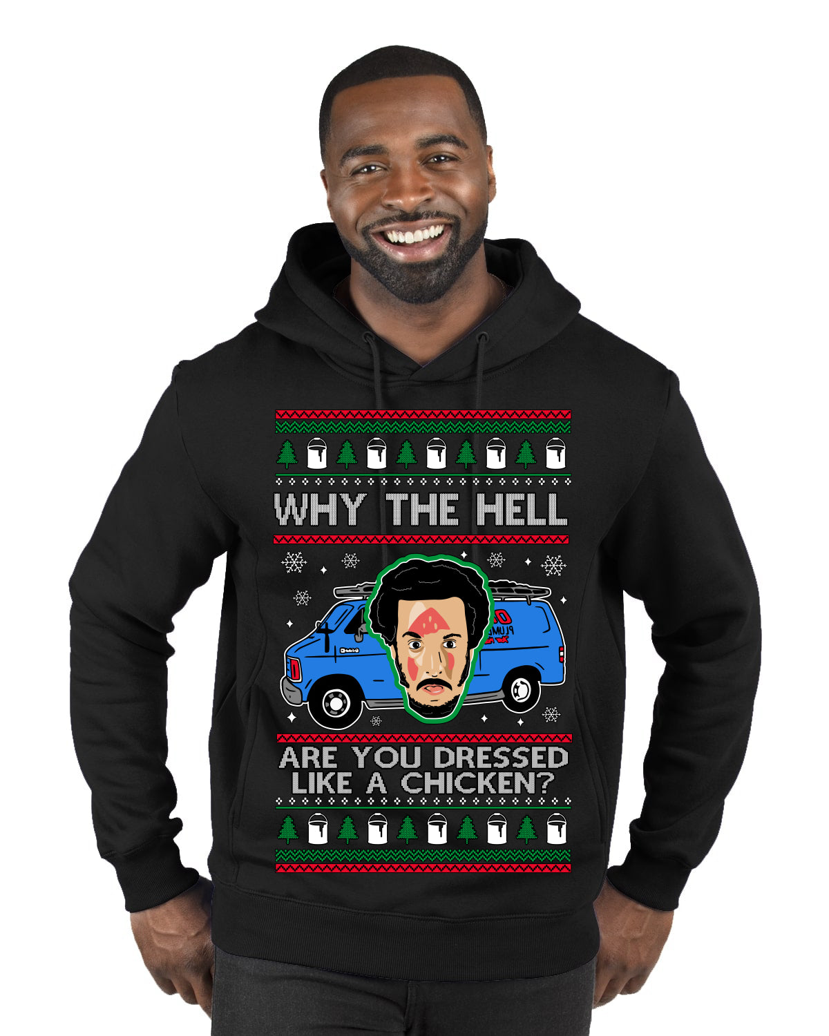Why the Hell are You Dressed Like a Chicken? Funny Movie Ugly Christmas Sweater Premium Graphic Hoodie Sweatshirt