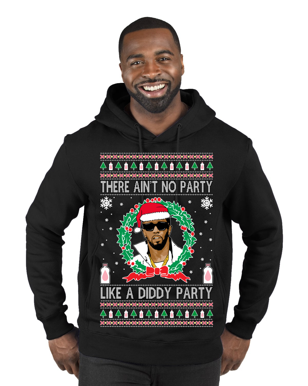 There Ain't No Party Like a Diddy Party, Funny Crazy Party Viral Music Baby Oil Meme, Men Women Ugly Christmas Sweater Premium Graphic Hoodie Sweatshirt