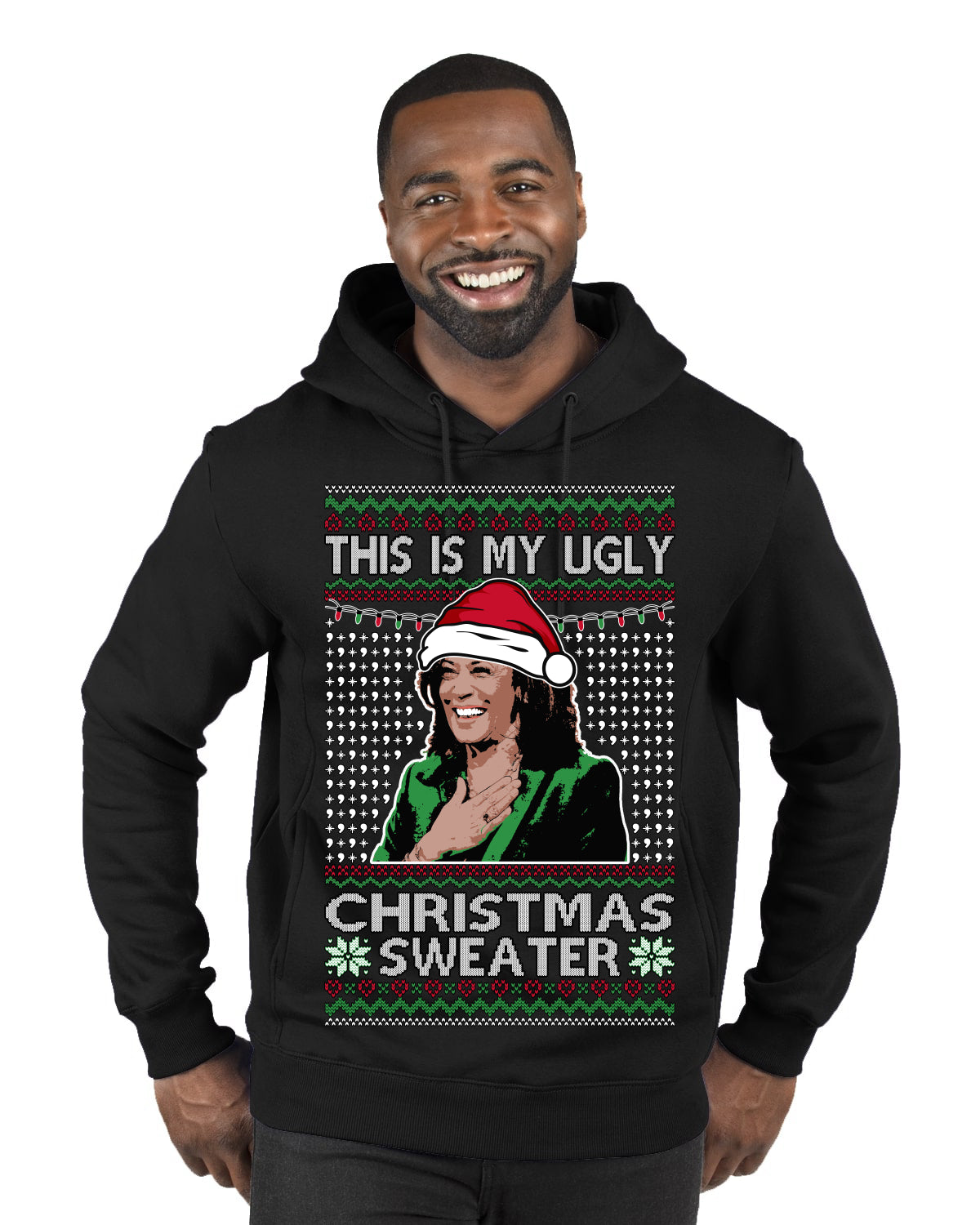 This Is My Ugly Sweater Funny Santa Kamala Harris Ugly Christmas Sweater Premium Graphic Hoodie Sweatshirt