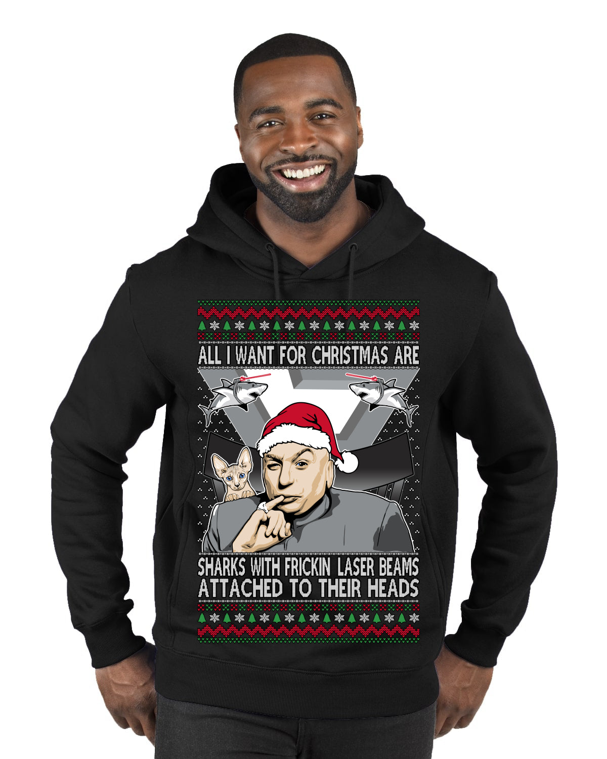 All I Want for Christmas are Sharks With Frickin Laser Beams Attached to their Heads Funny 90s 00s Comedy Movie Ugly Christmas Sweater Premium Graphic Hoodie Sweatshirt