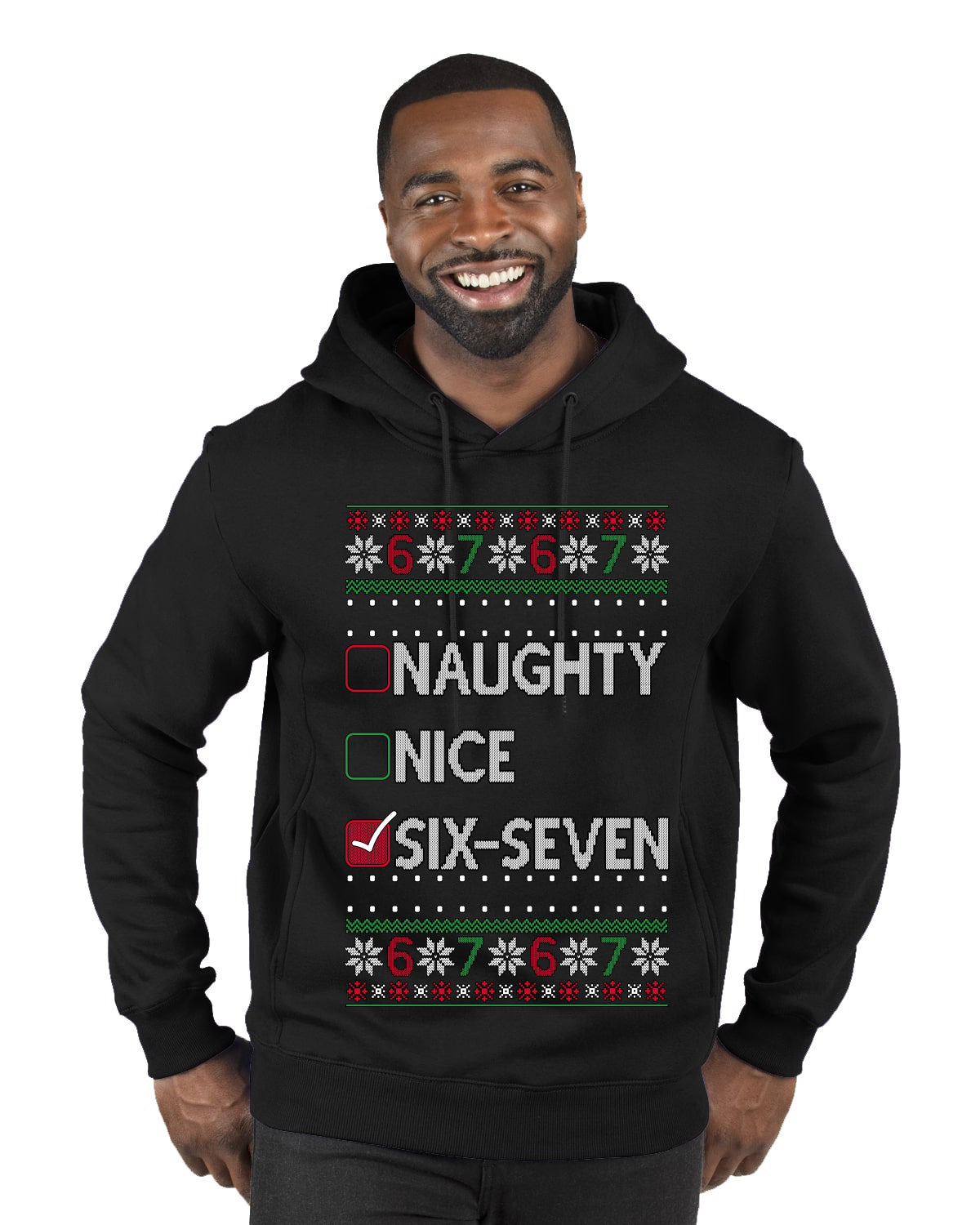 Naughty Nice 6 7 Checklist, Ugly Christmas Sweater Unisex Premium Graphic Hoodie Sweatshirt