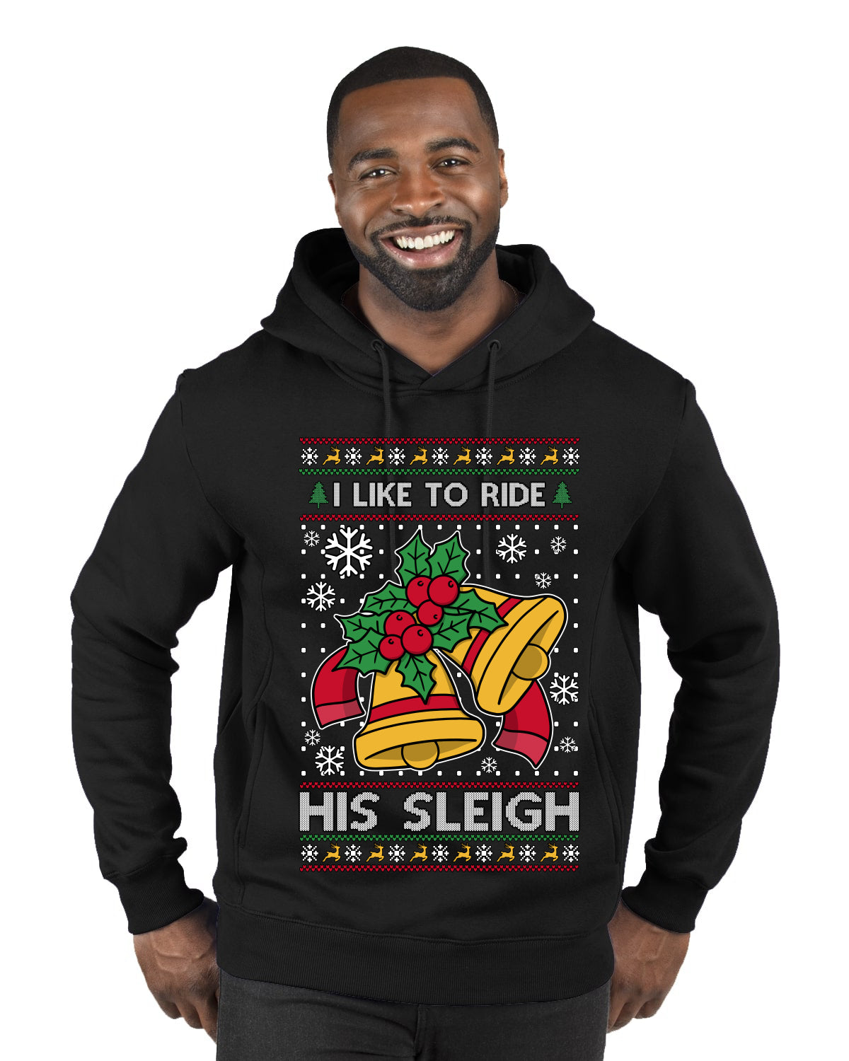 I Like To Ride His Sleigh, Ugly Christmas Sweater Unisex Premium Graphic Hoodie Sweatshirt