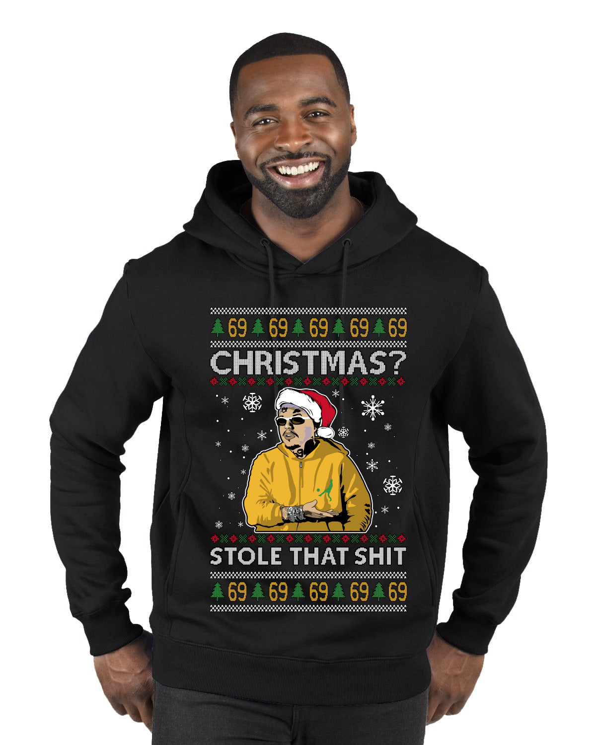 Christmas? Stole That 69 Meme, Ugly Christmas Sweater Unisex Premium Graphic Hoodie Sweatshirt