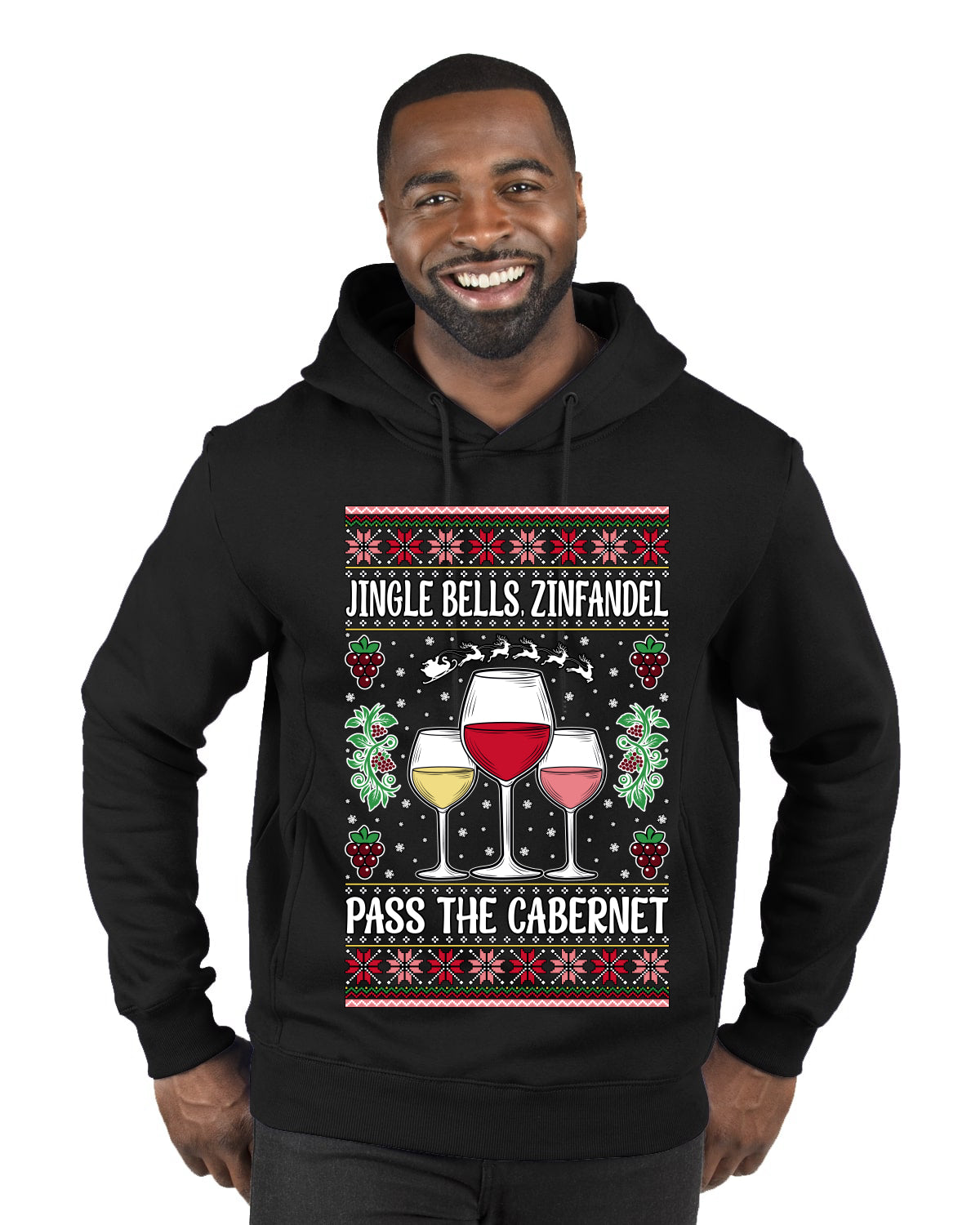 Jingle Bells, Zinfandel Pass The Cabernet Wine Drinker, Ugly Christmas Sweater Unisex Premium Graphic Hoodie Sweatshirt