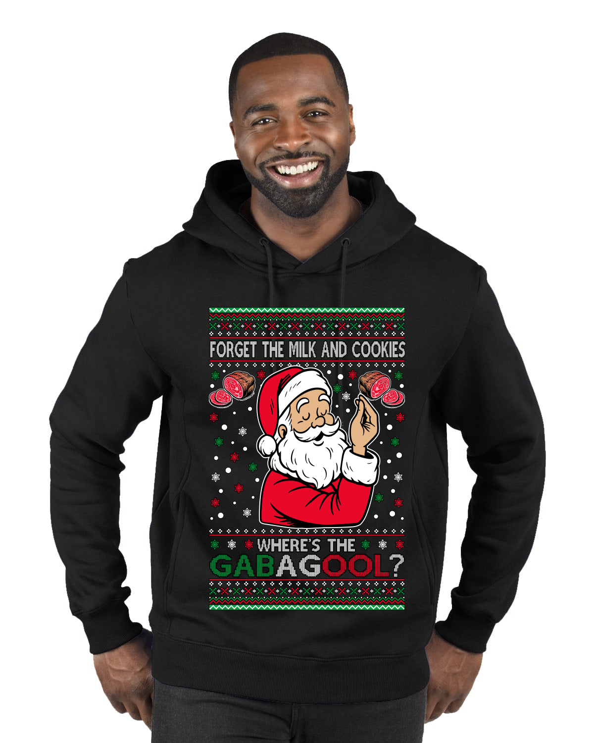 Forget The Milk And Cookies, Where's The Gabagool? Funny Italian Capicola, Italian American Slang Christmas Sweater, Ugly Christmas Sweater Unisex Premium Graphic Hoodie Sweatshirt