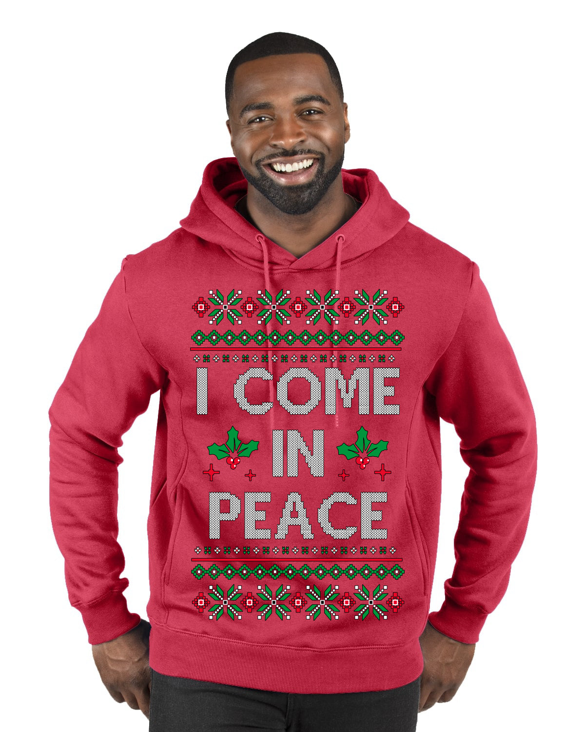 I Come in Peace Ugly Christmas Sweater Premium Graphic Hoodie Sweatshirt