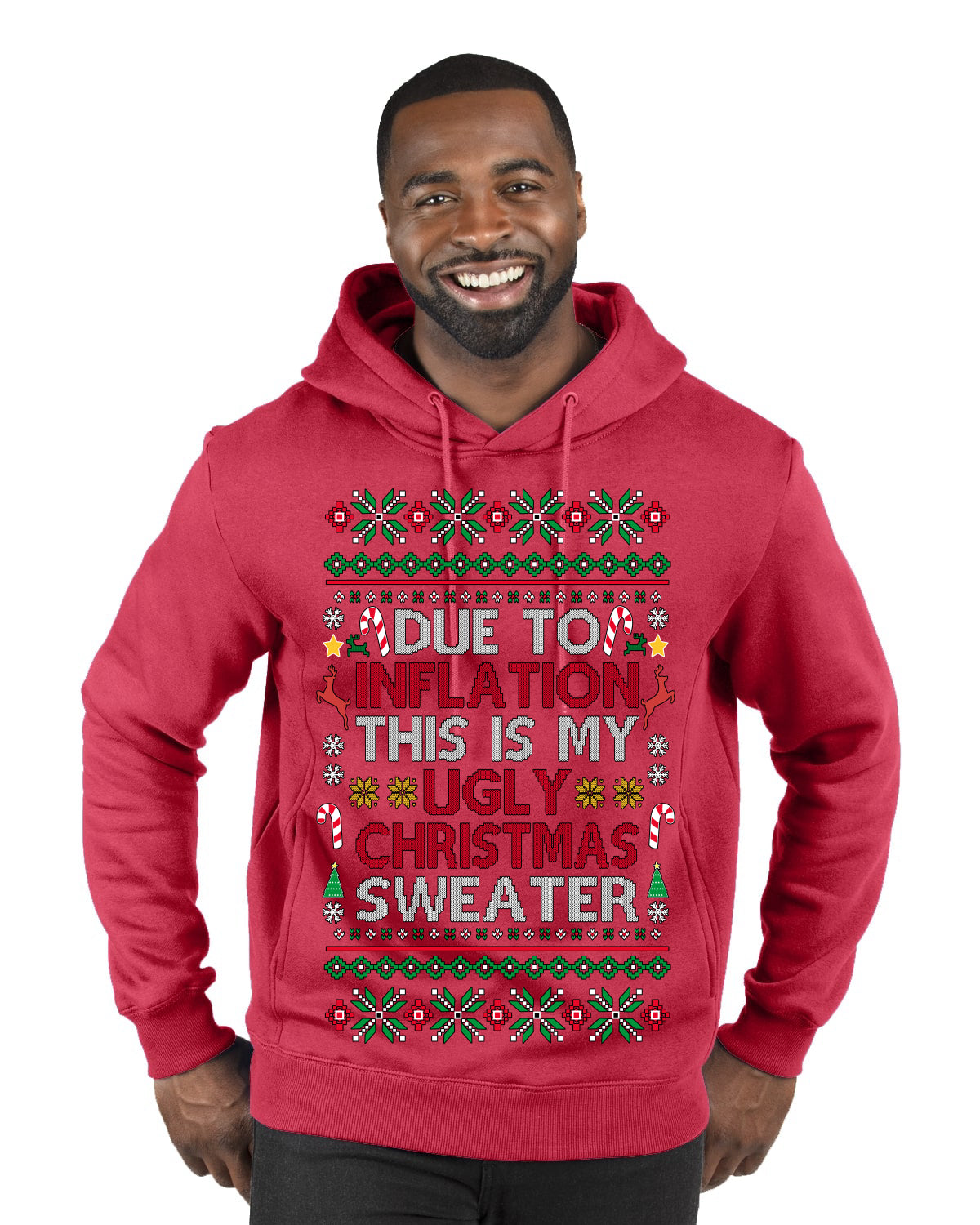 Due to Inflation This is My Ugly Christmas Sweater | Funny Ugly Christmas Sweater Premium Graphic Hoodie Sweatshirt