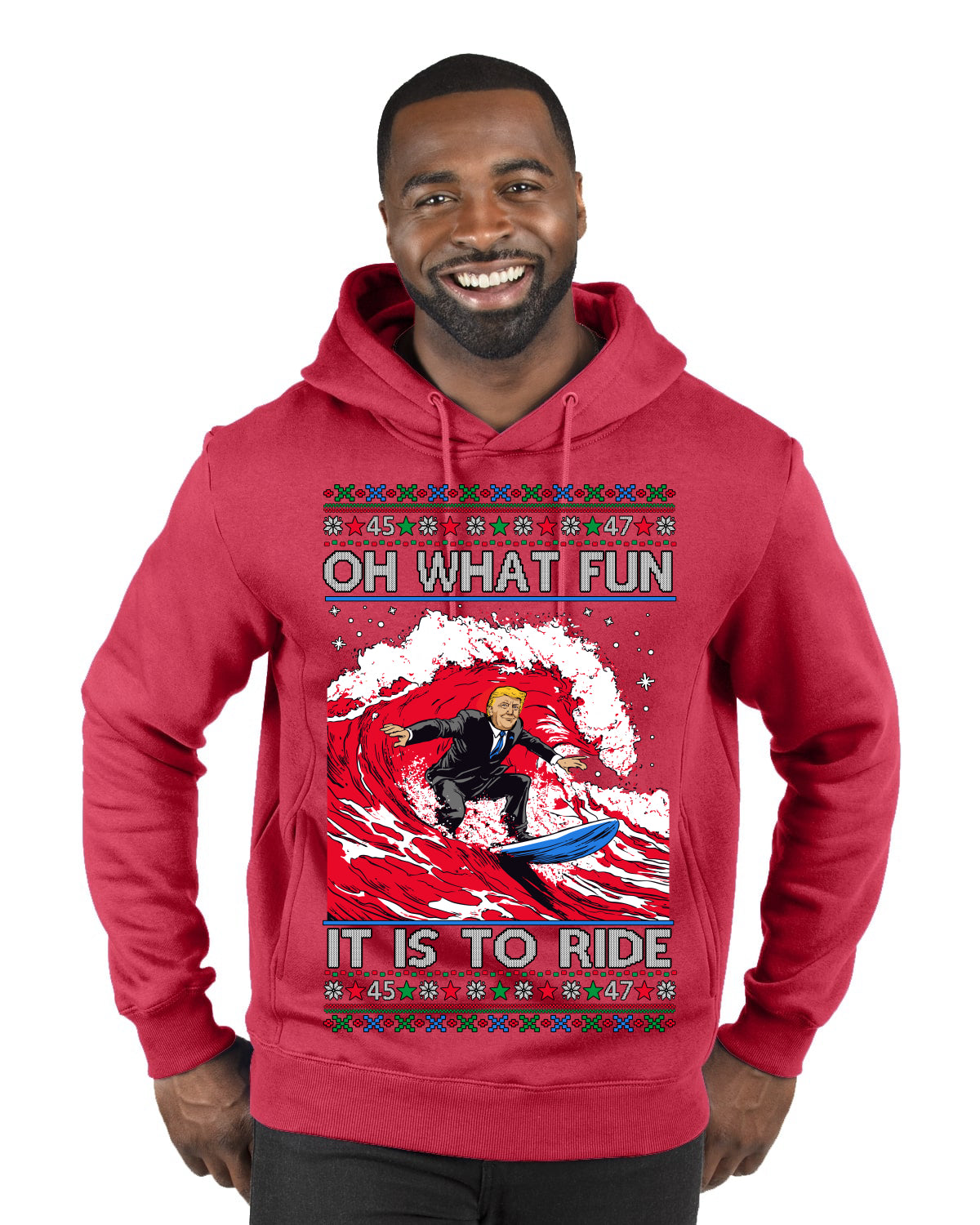 Oh What Fun It Is to Ride Donald Trump Red Wave Landslide Ugly Christmas Sweater Premium Graphic Hoodie Sweatshirt
