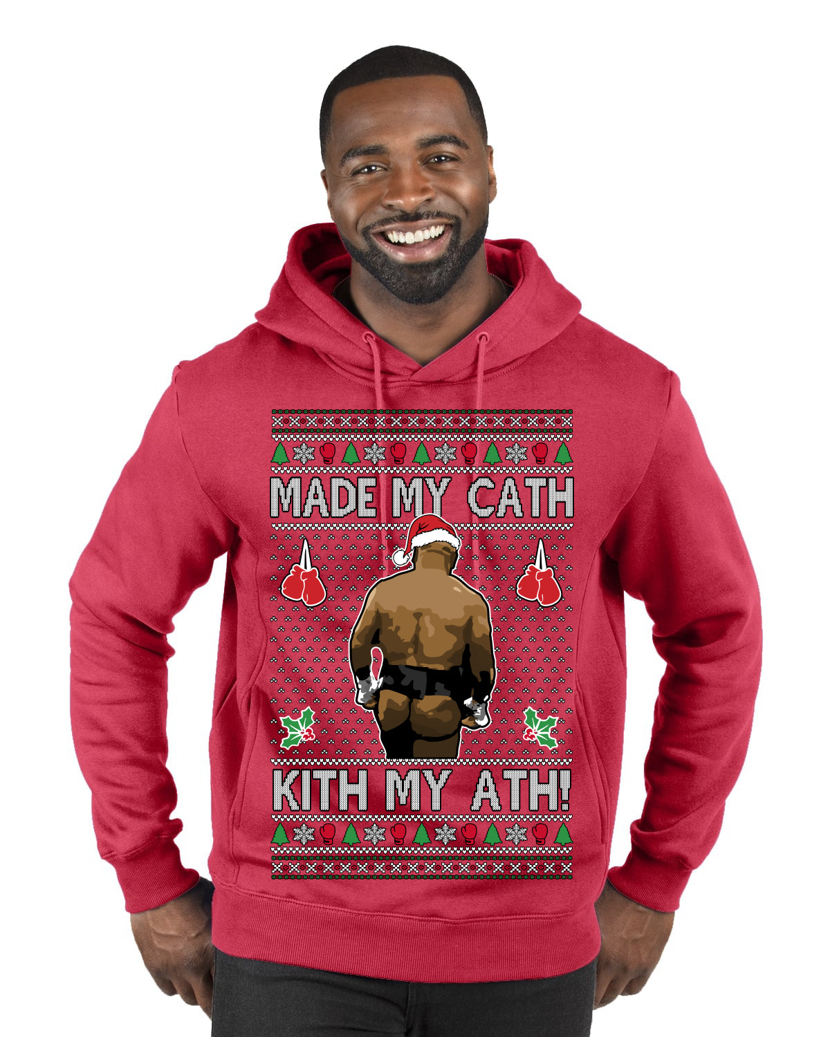 Made My Cath Kith My Ath, Funny Cash Money Viral Kiss My Ass Boxing Fight Meme, Men Women Ugly Christmas Sweater Premium Graphic Hoodie Sweatshirt