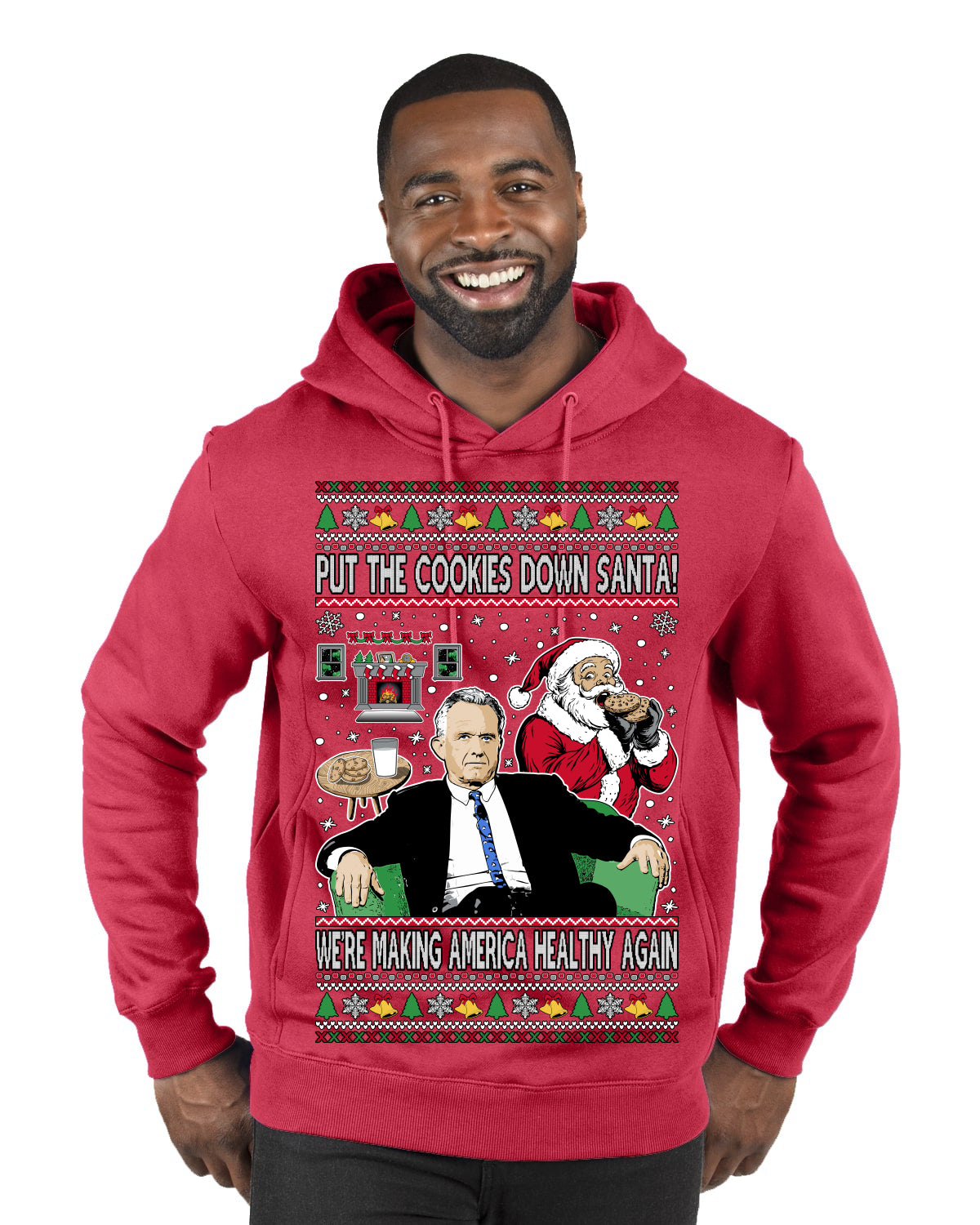 Put the Cookies Down Make America Healthy Again RFK Ugly Christmas Sweater Premium Graphic Hoodie Sweatshirt