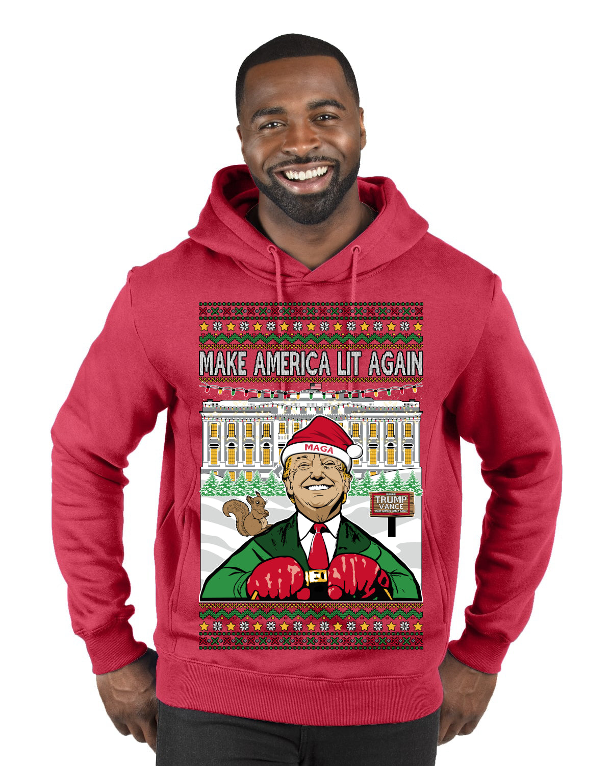 Make America Lit Again Funny Trump 2024 White House MAGA Ugly Christmas Sweater Premium Graphic Hoodie Sweatshirt