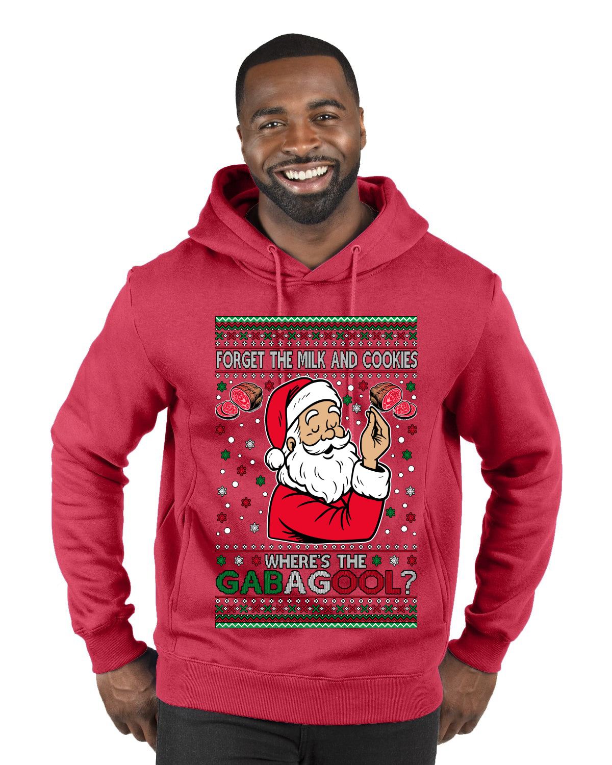 Forget The Milk And Cookies, Where's The Gabagool? Funny Italian Capicola, Italian American Slang Christmas Sweater, Ugly Christmas Sweater Unisex Premium Graphic Hoodie Sweatshirt