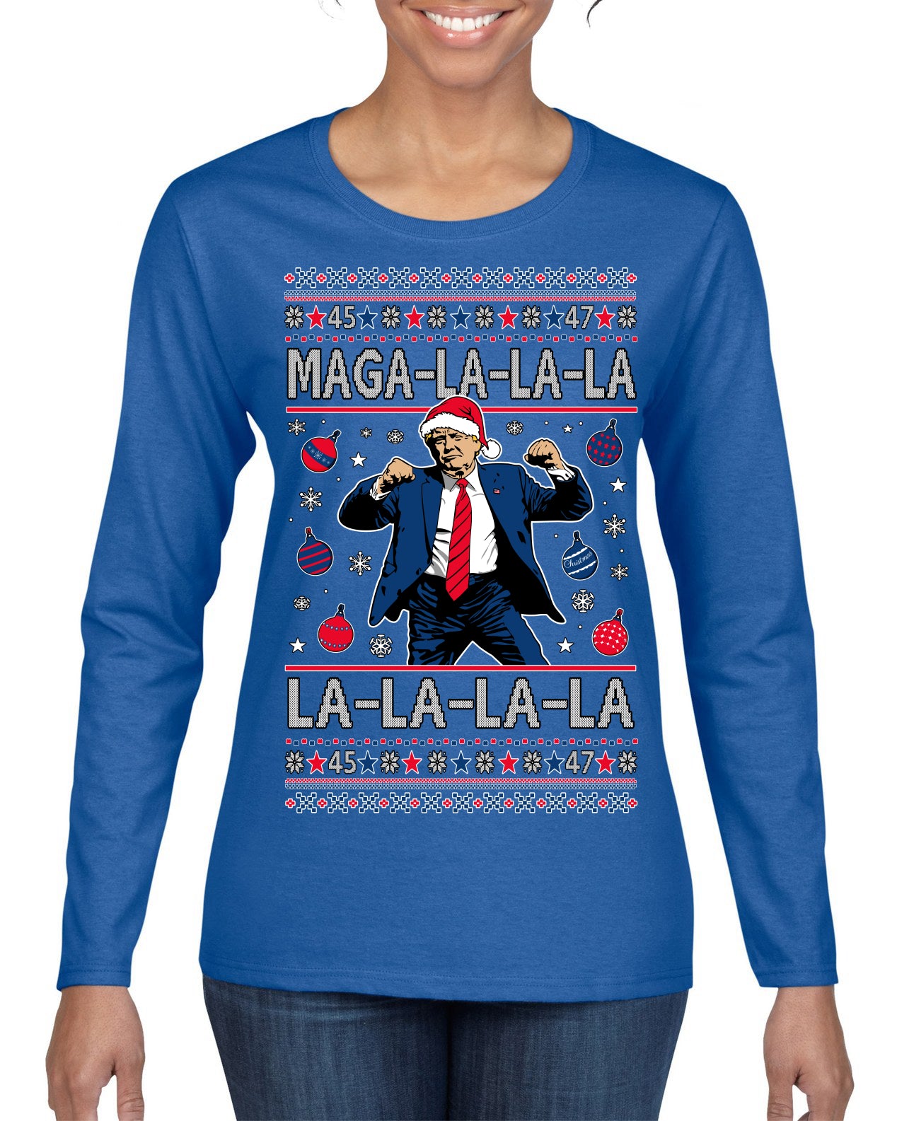 Maga La La La Funny Donald Trump Christmas Carol Song Ugly Christmas Sweater Womens Graphic Long Sleeve T-Shirt