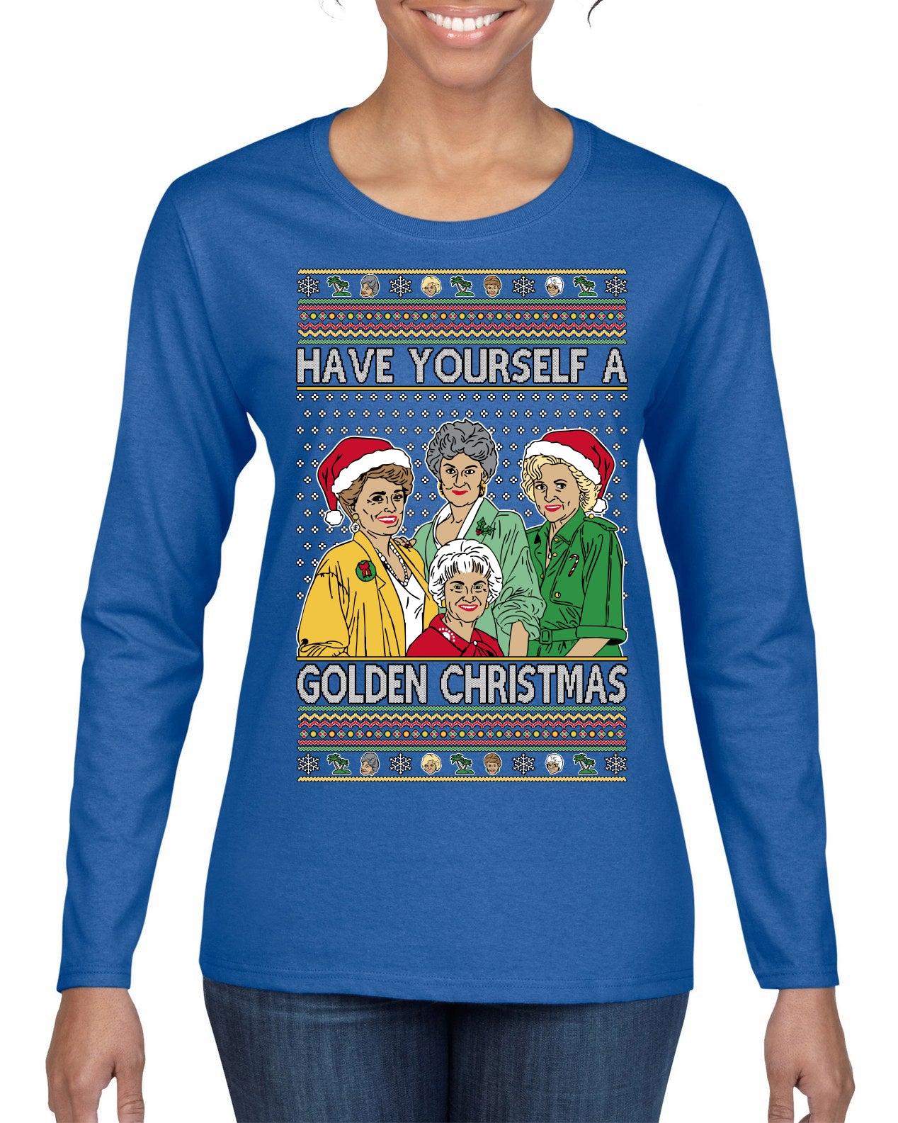 Have Yourself a Golden Christmas Classic TV Show Ugly Christmas Sweater Womens Graphic Long Sleeve T-Shirt