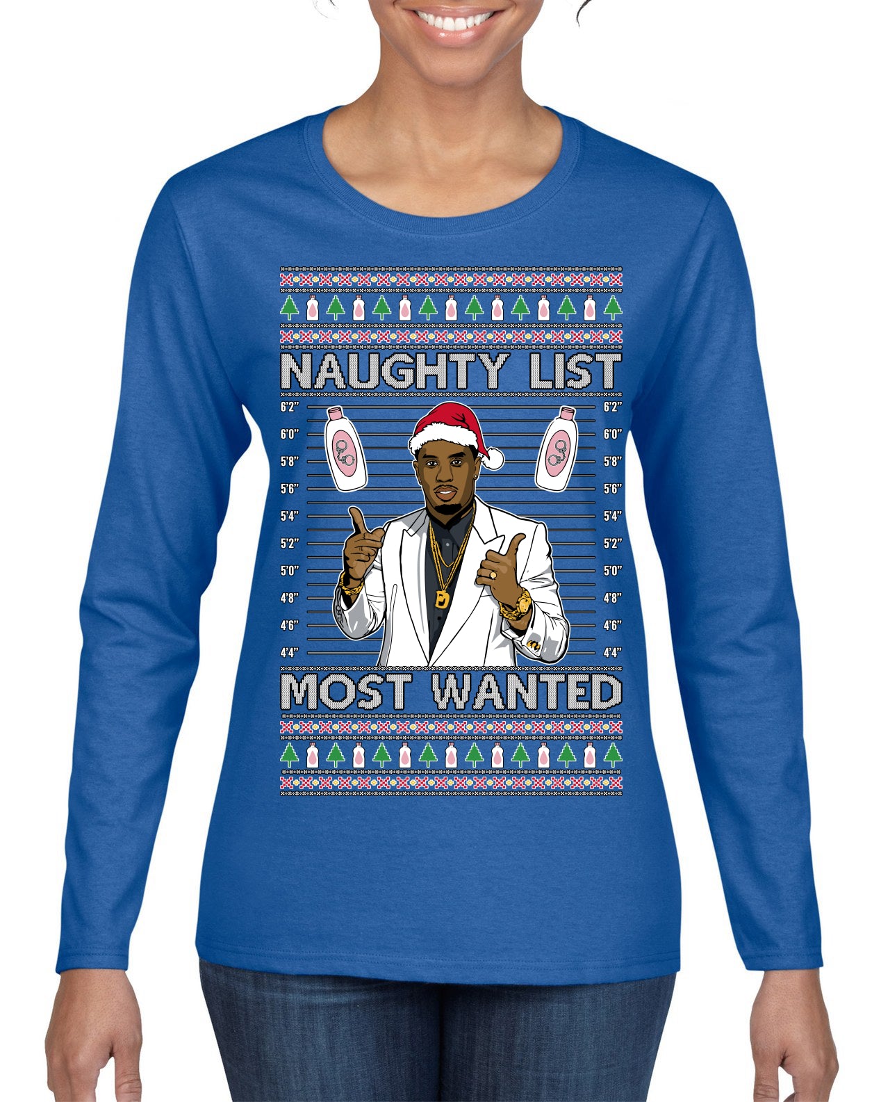 Naughty List Most Wanted, Funny Santa P Diddy Diddler Funny Party Viral Music Baby Oil Meme Ugly Christmas Sweater Womens Graphic Long Sleeve T-Shirt