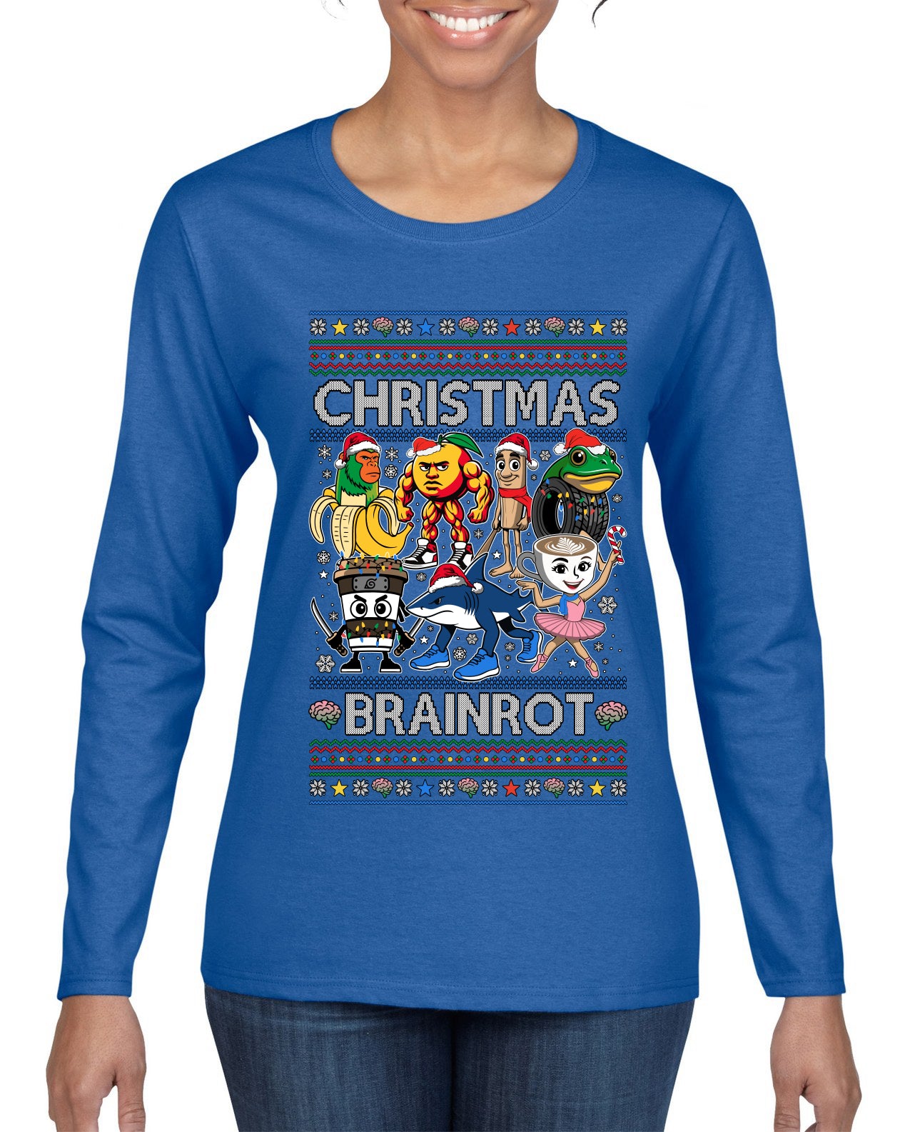 Christmas Brainrot, Ugly Christmas Sweater Womens Graphic Long Sleeve T-Shirt
