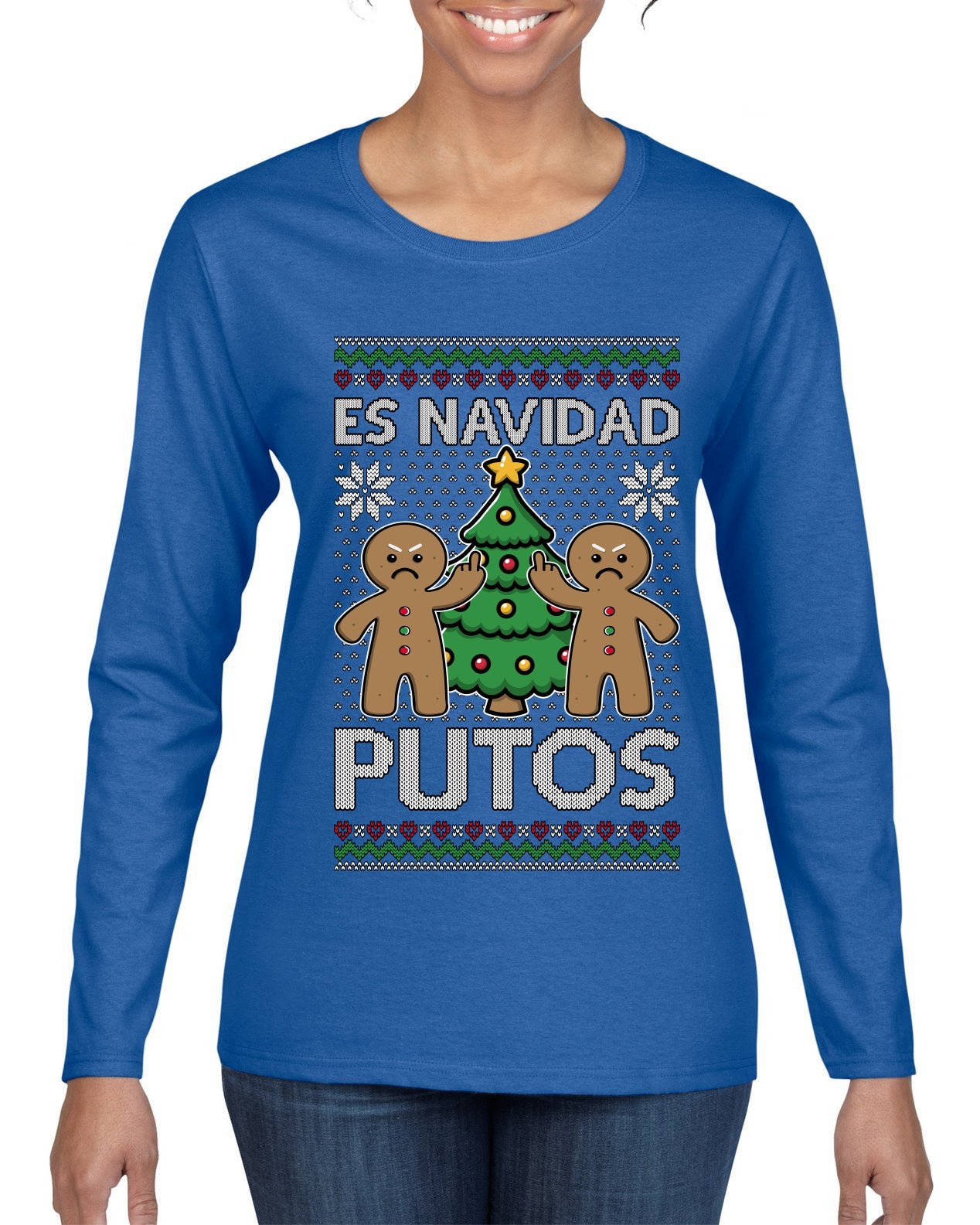 Es Navidad Putos, Ugly Christmas Sweater Womens Graphic Long Sleeve T-Shirt
