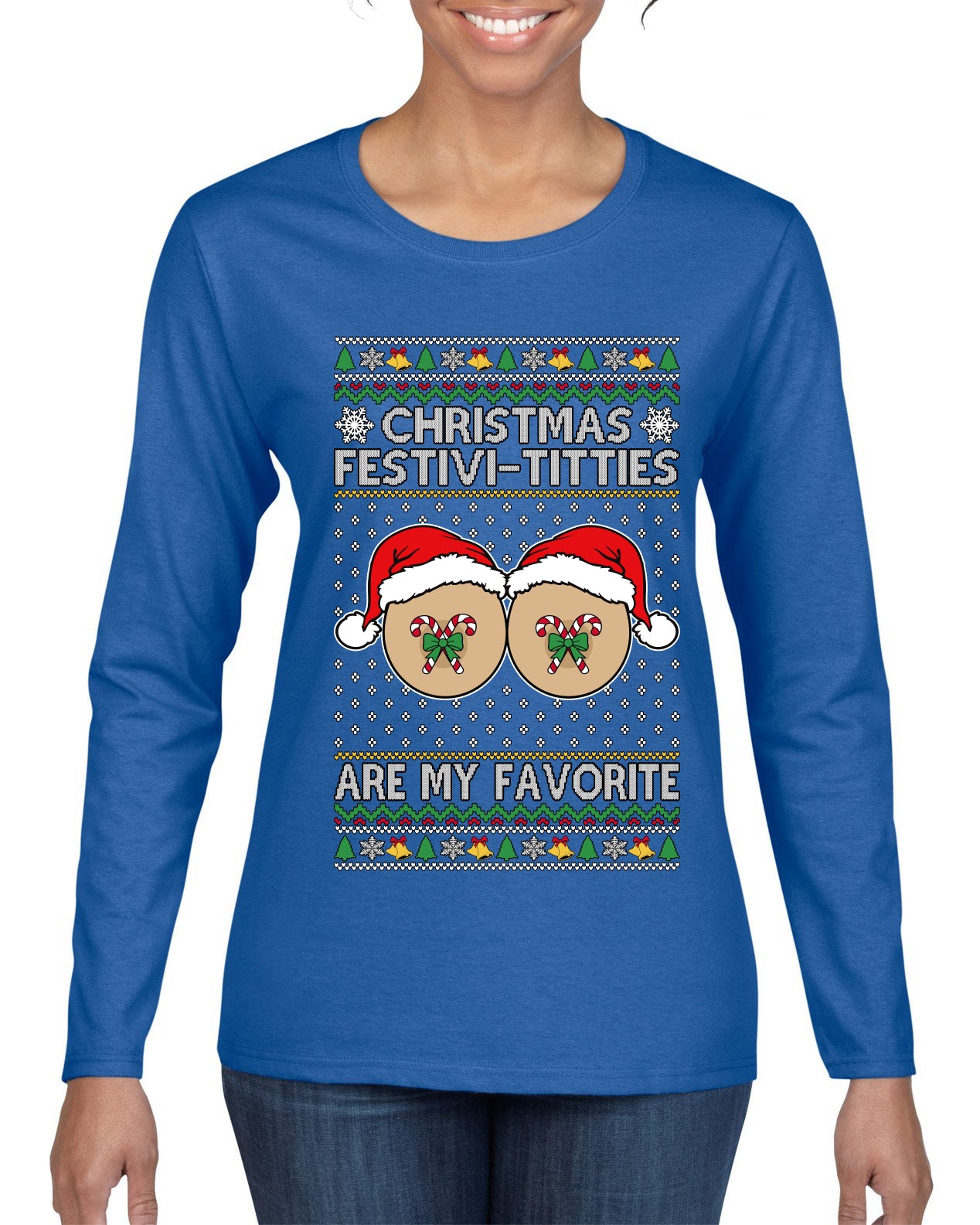 Christmas Festivi-Titties Are My Favorite, Ugly Christmas Sweater Womens Graphic Long Sleeve T-Shirt