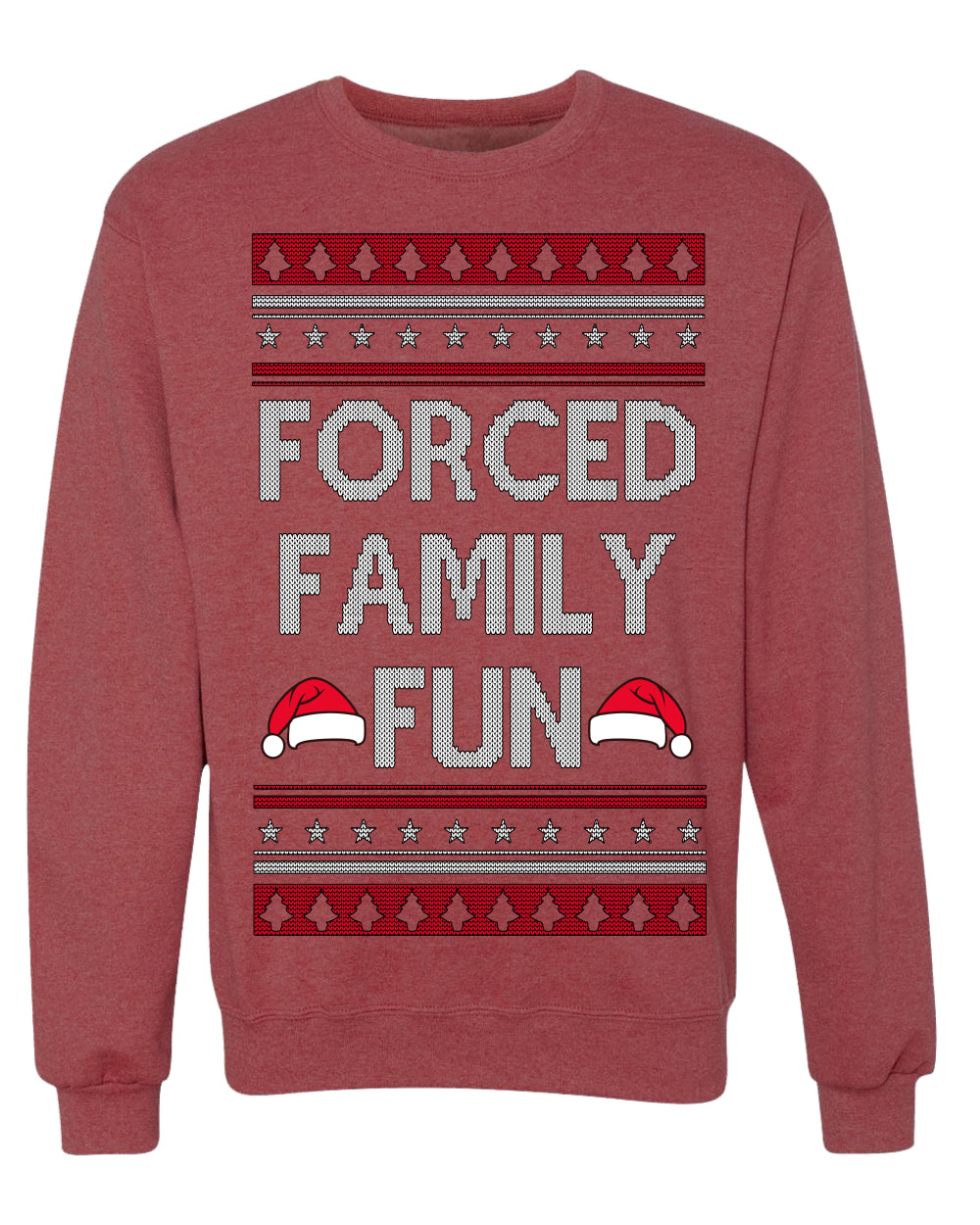 Forced Family Fun, Xmas Holiday Funny Ugly Christmas Sweater Crewneck Sweatshirt