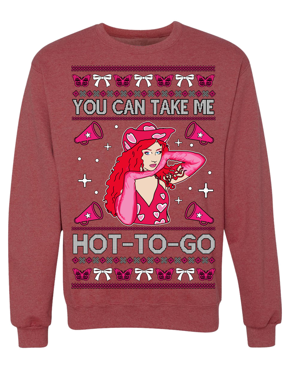 You Can Take Me Hot to Go, Funny Midwest Princess Pop Star Ugly Christmas Sweater Crewneck Sweatshirt