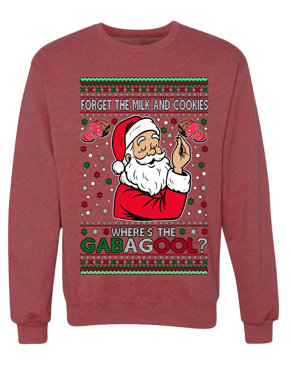 Forget The Milk And Cookies, Where's The Gabagool? Funny Italian Capicola, Italian American Slang Christmas Sweater, Unisex Ugly Christmas Sweater, Crewneck Sweatshirts