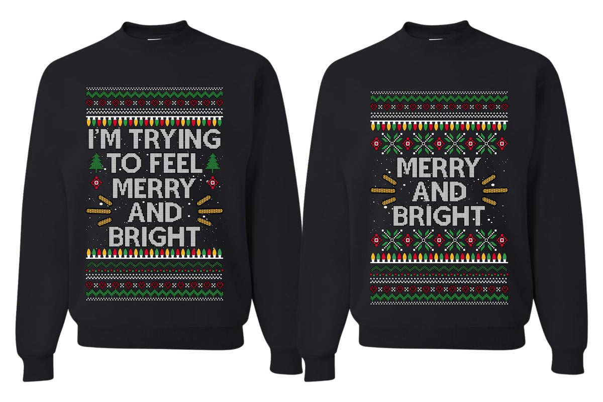 Merry And Bright Couples Ugly Christmas Sweater Crewneck Sweatshirt