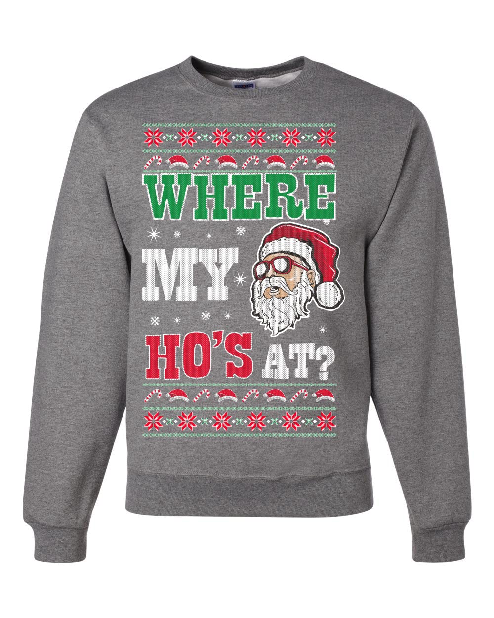Where my Hos At Santa Ugly Christmas Sweater Unisex Crewneck Sweatshirt