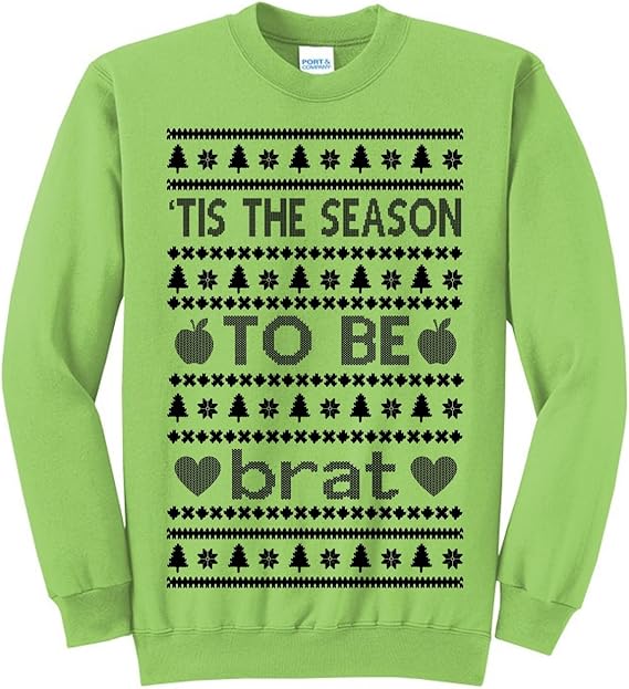 Tis the Season to Be Brat Dark Text Music Rave Concert Merch Ugly Christmas Sweater Crewneck Sweatshirt