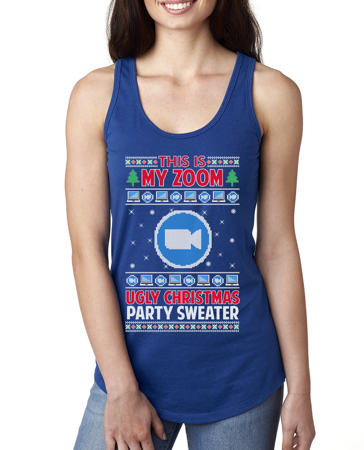 This Is My Zoom Ugly Christmas Party Sweater Ugly Christmas Sweater Ladies Racerback Tank Top