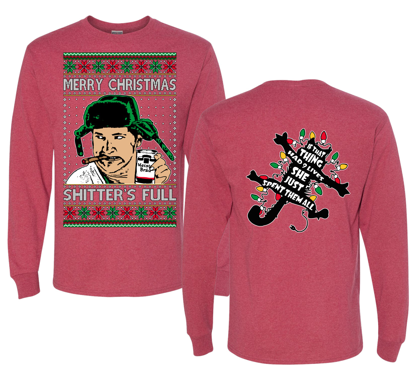 Shitter's Full Cousin Eddie Christmas Family Vacation Ugly Christmas Front and Back Sweater Mens Long Sleeve Shirt