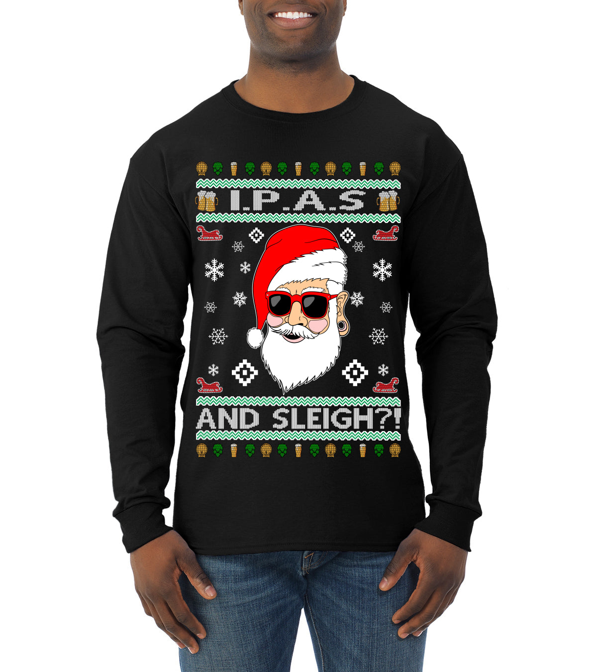 Original Hipster IPAs and Sleigh?! Ugly Christmas Sweater Mens Long Sleeve Shirt