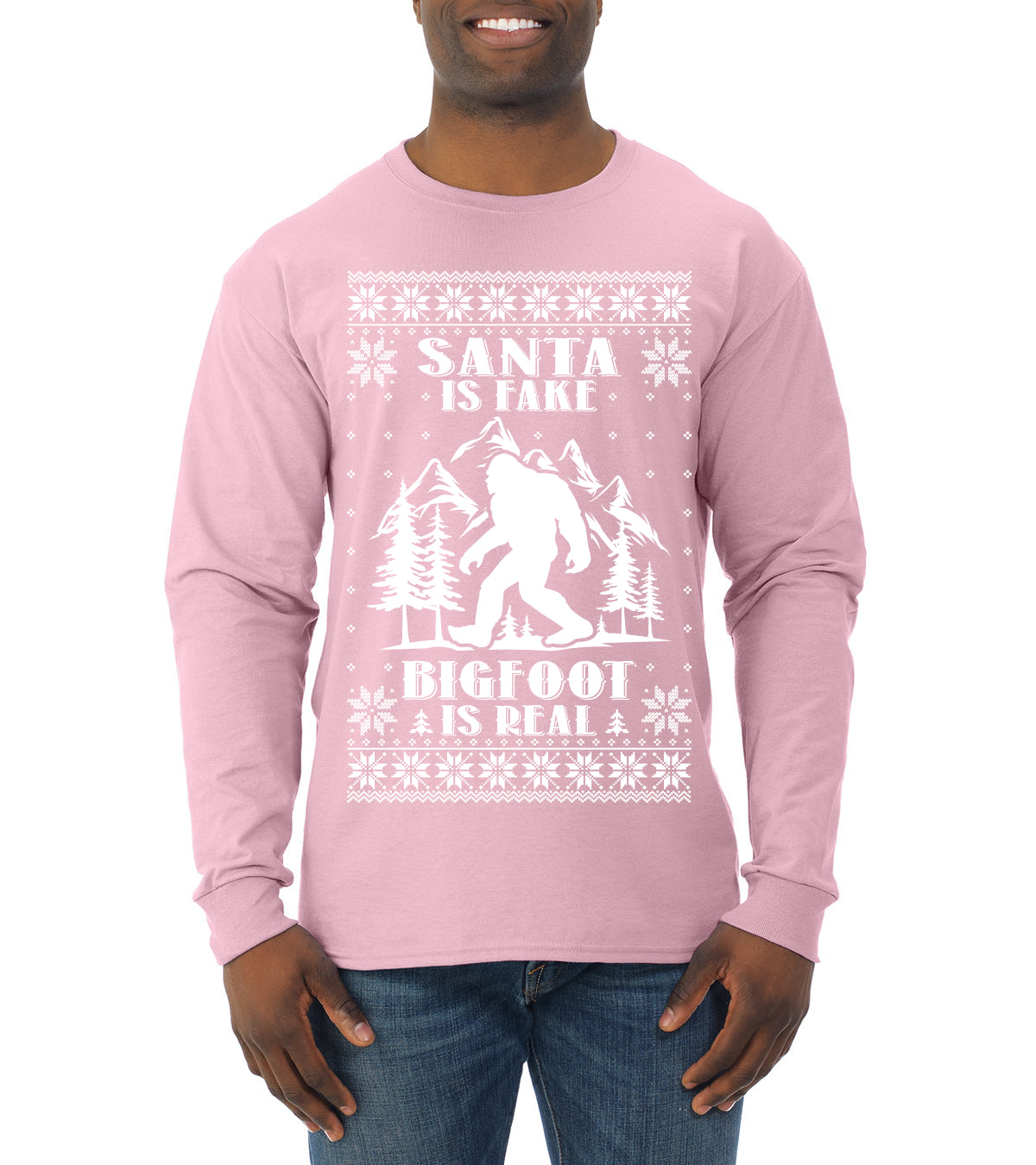 Santa Is Fake Bigfoot Is Real Ugly Christmas Sweater Mens Long Sleeve Shirt