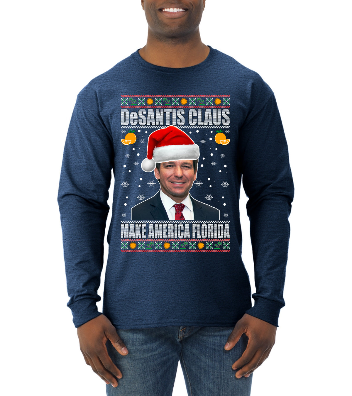 DeSantis Claus Ugly Christmas Sweater Mens Long Sleeve Shirt