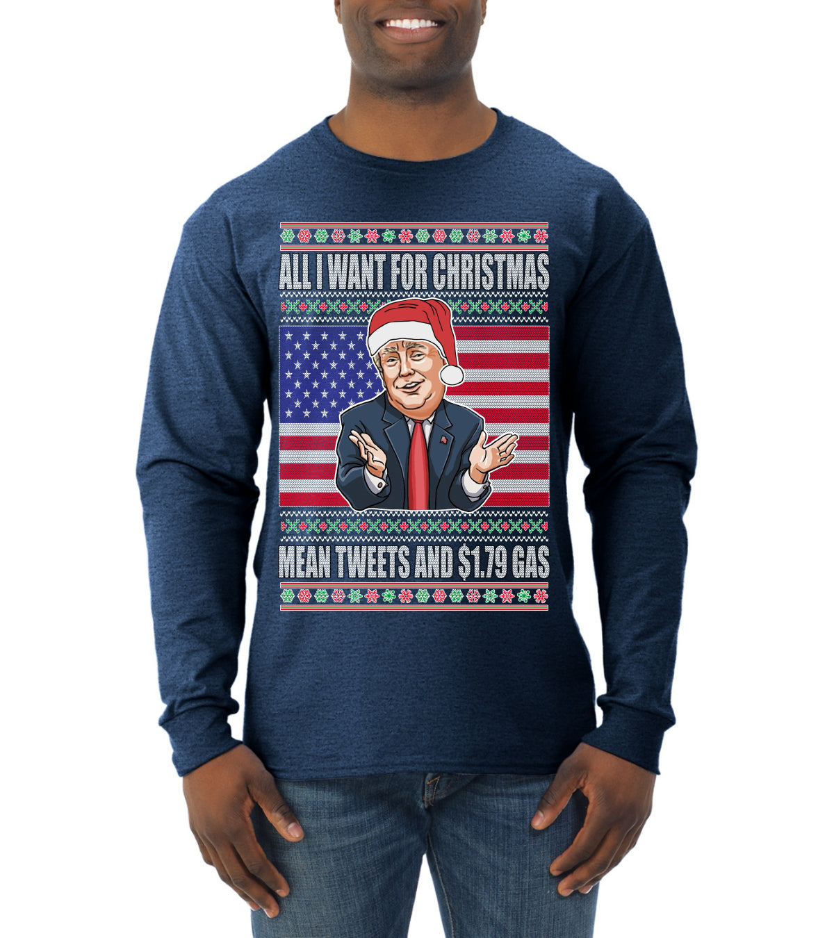 Mean Tweets and $1.79 Gas Ugly Christmas Sweater Mens Long Sleeve Shirt