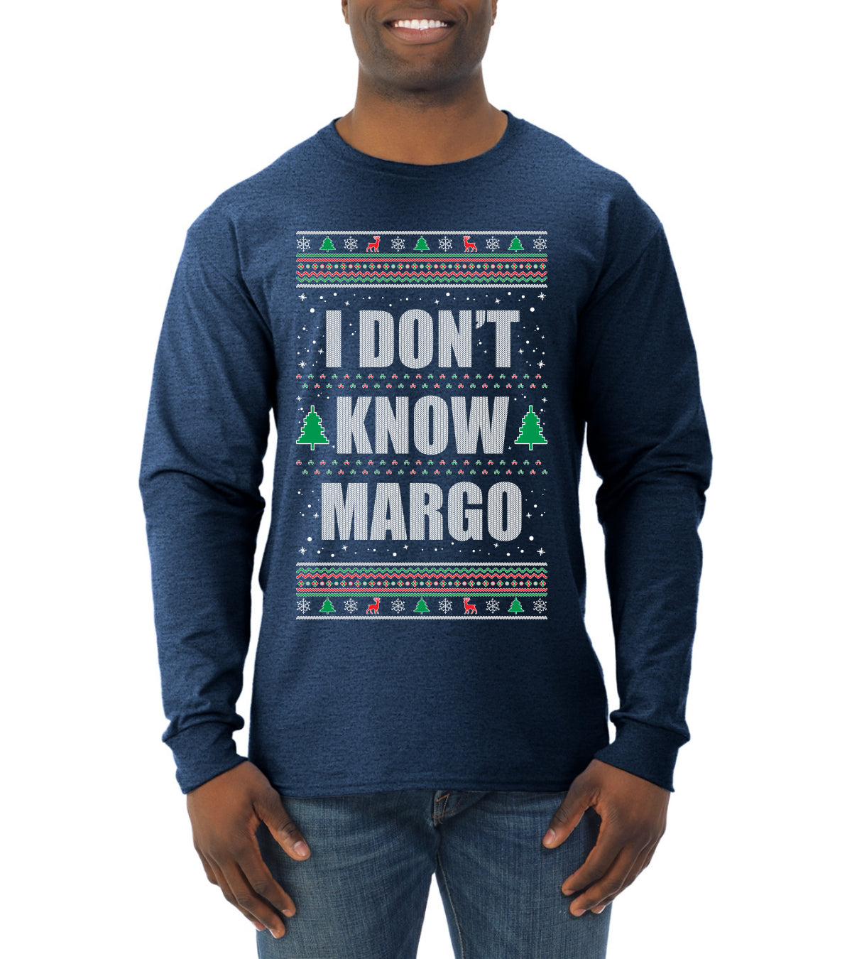 I Don't Know Margo Individual Couples Ugly Christmas Sweater Mens Long Sleeve Shirt