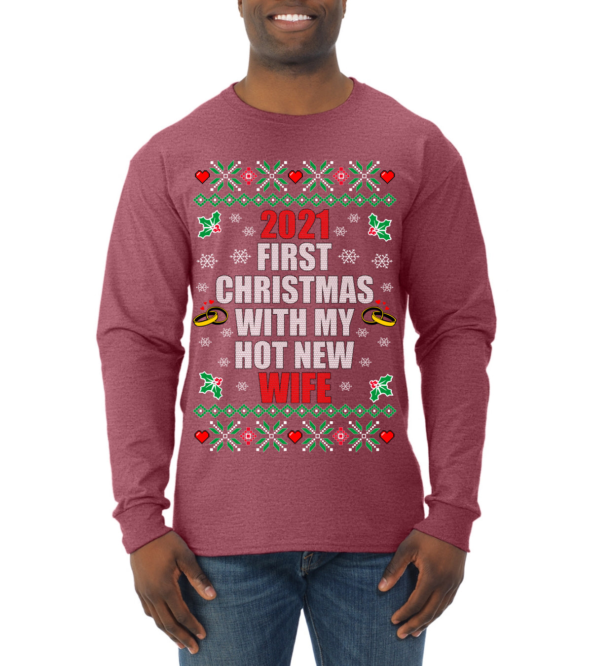 First Christmas With My Hot New Wife Ugly Christmas Sweater Mens Long Sleeve Shirt