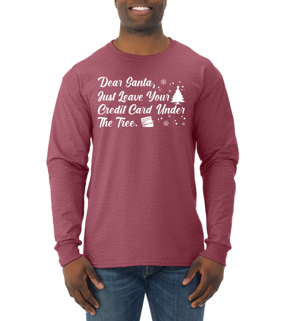 Dear Santa, Just Leave your Credit Card Christmas Mens Long Sleeve Shirt