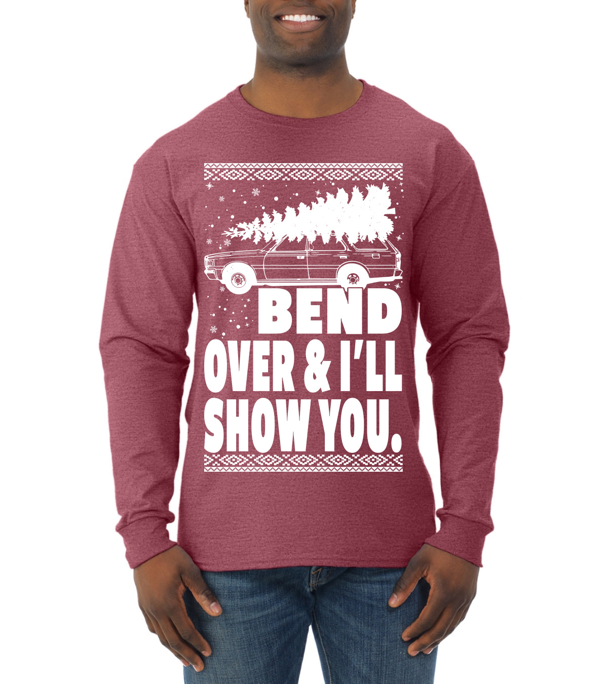 Fanily Vacation Bend Over & I'll Show You Ugly Christmas Sweater Mens Long Sleeve Shirt
