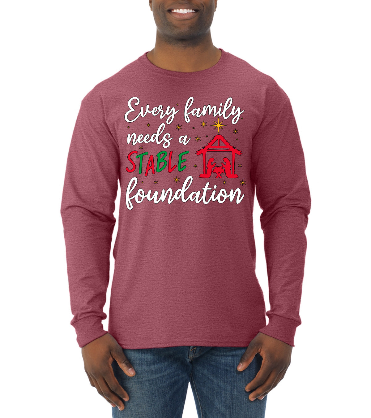 Every Family Needs a Stable Foundation Christmas Mens Long Sleeve Shirt