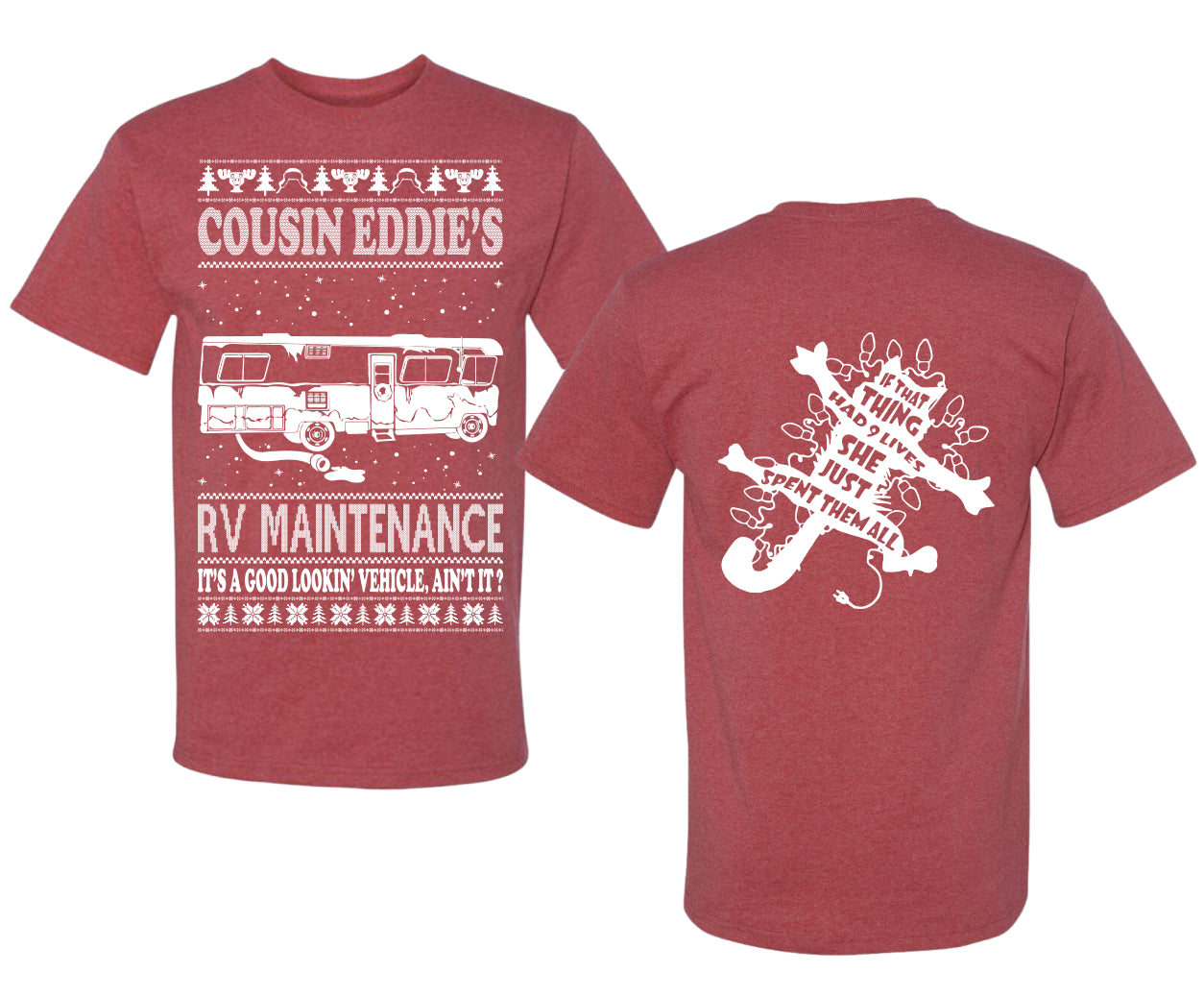 Family Vacation Cousin Eddie's RV Maintenance Ugly Christmas Front and Back Sweater Men's T-Shirt